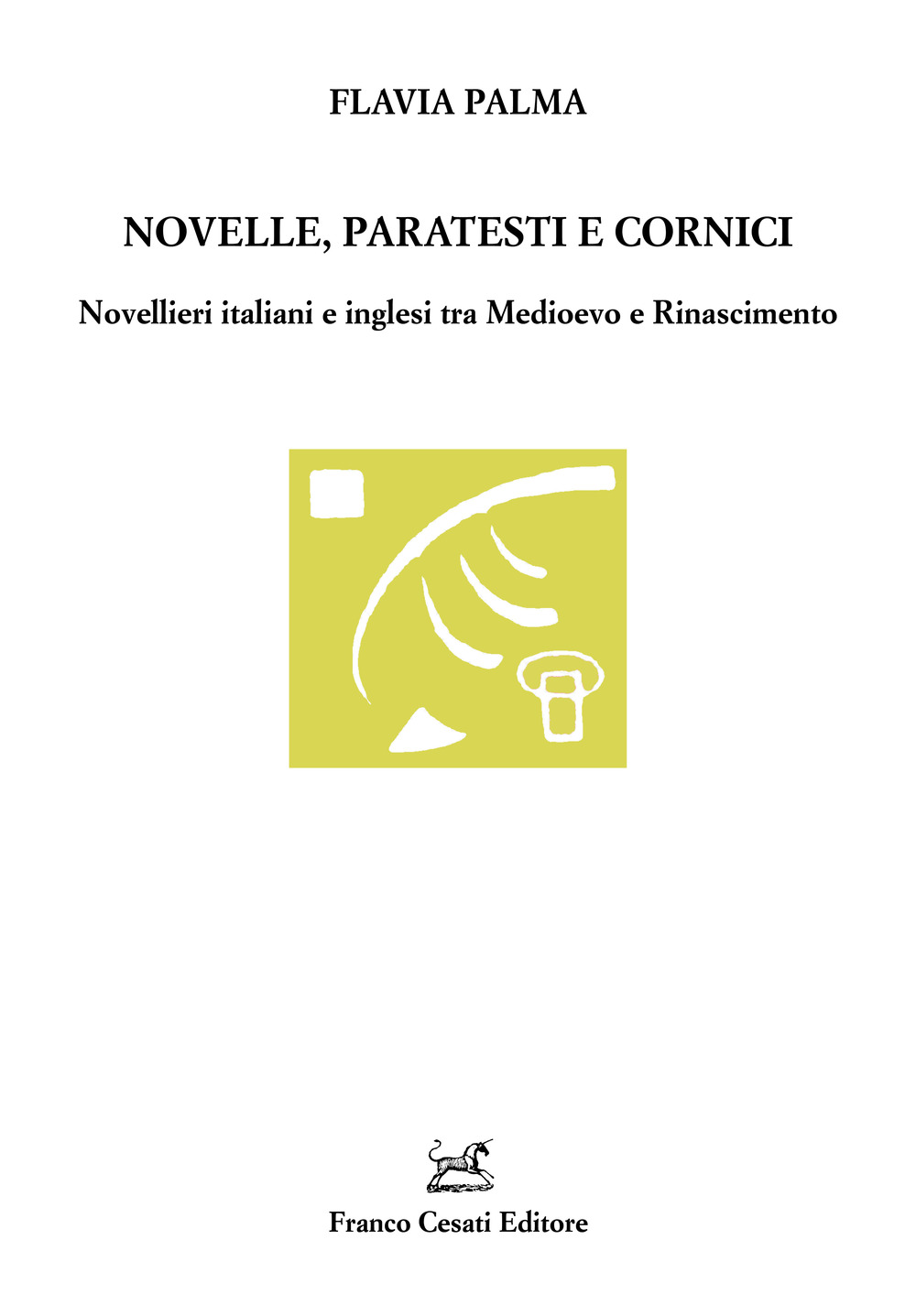 Novelle, paratesti e cornici. Novellieri italiani e inglesi tra Medioevo …