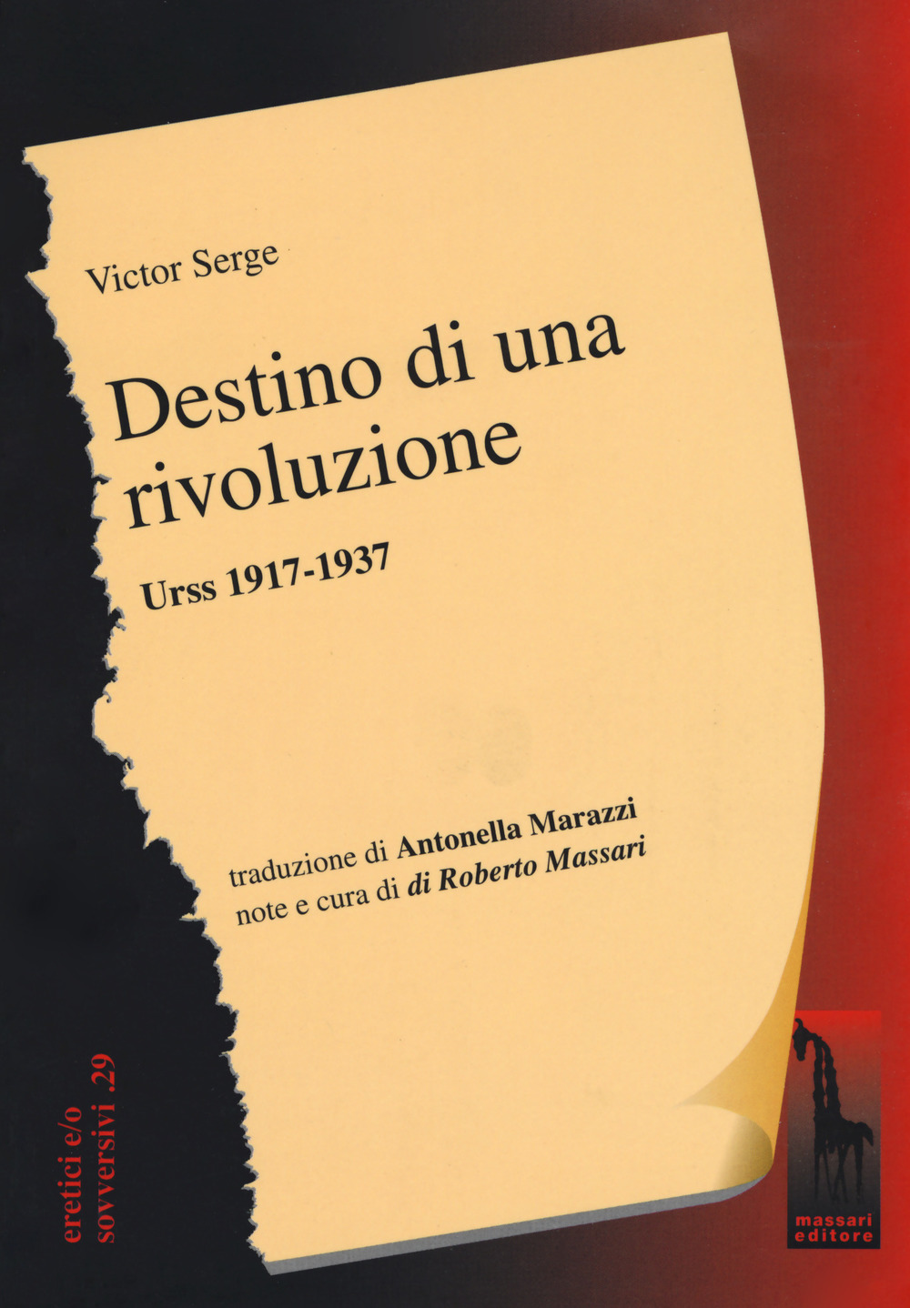 Destino di una rivoluzione. Urss 1917-1937