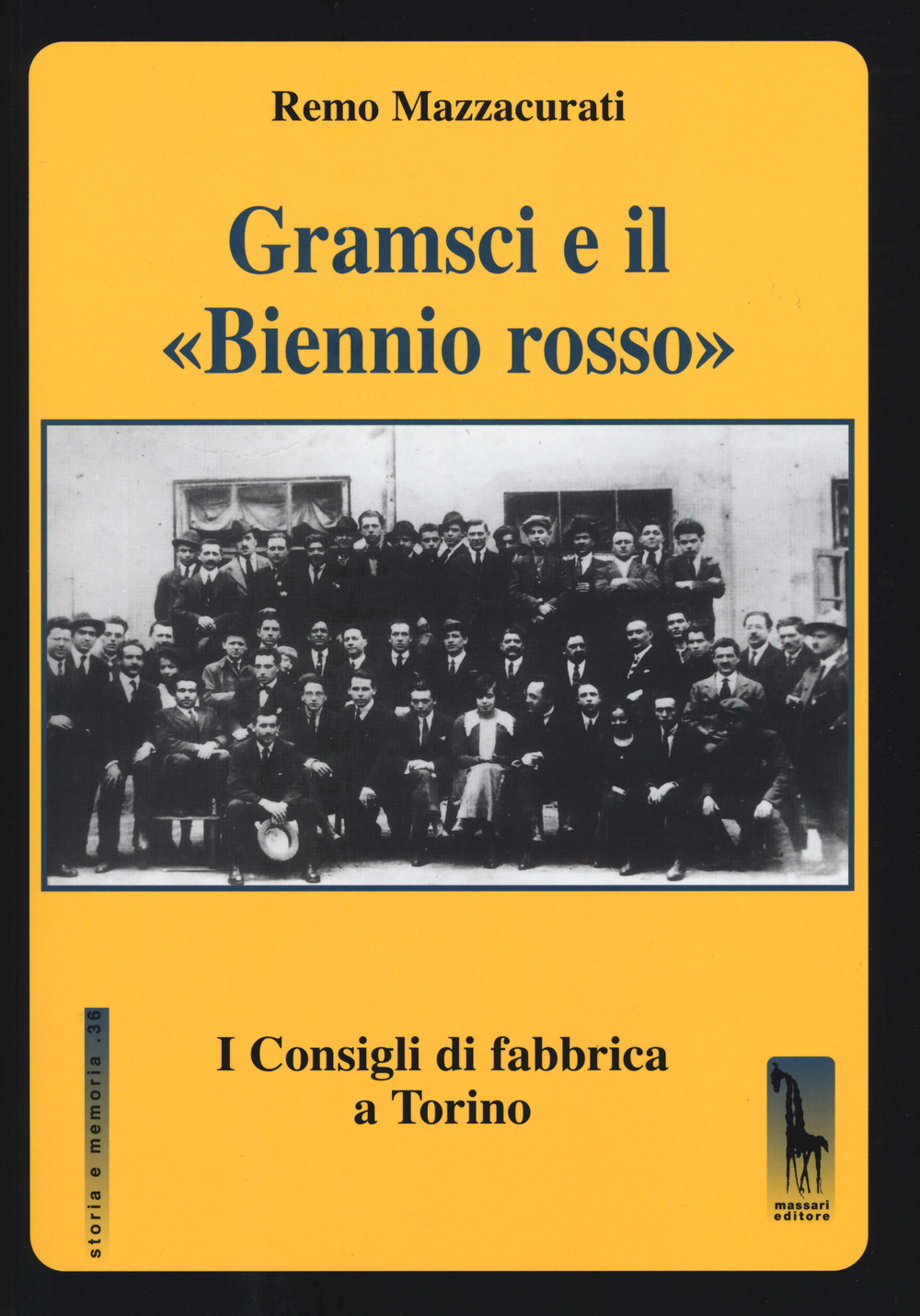 Gramsci e il «Biennio rosso». I consigli di fabbrica a …