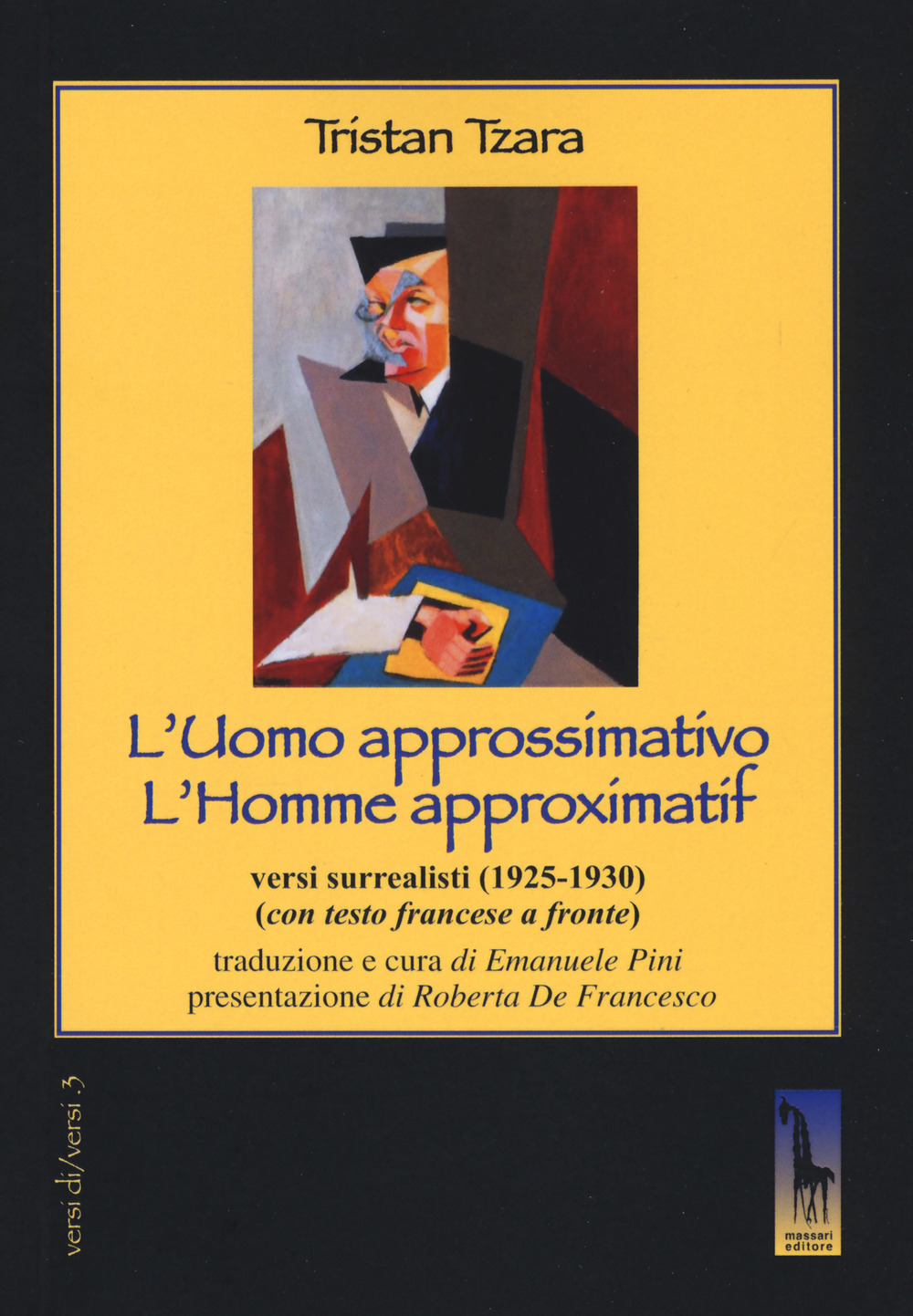 L'uomo approssimativo. Testo francese a fronte