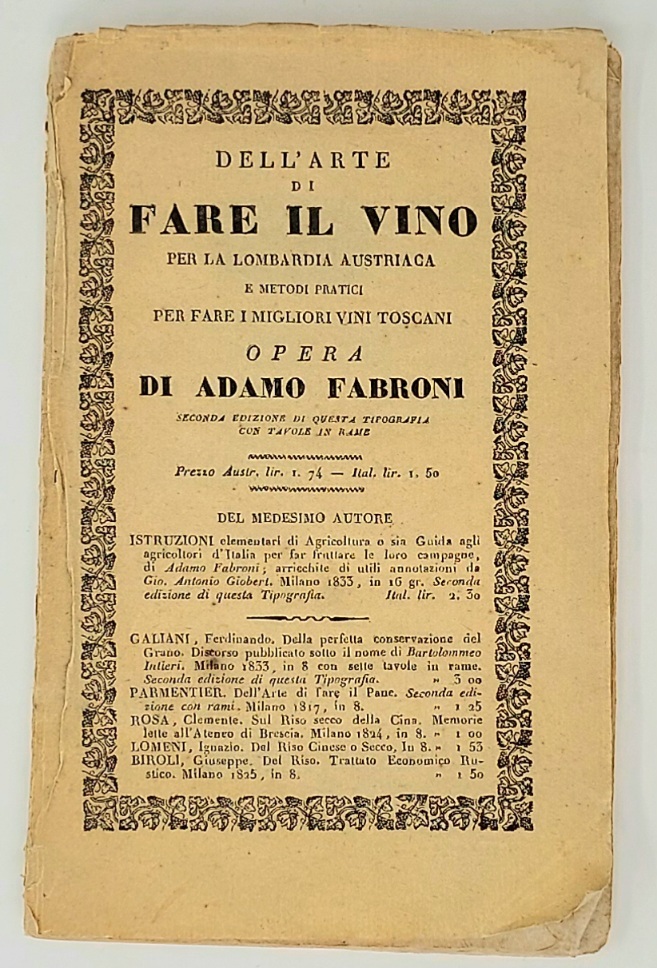 Arte di fare il vino per la Lombardia austriaca&amp;nbsp;e metodi …