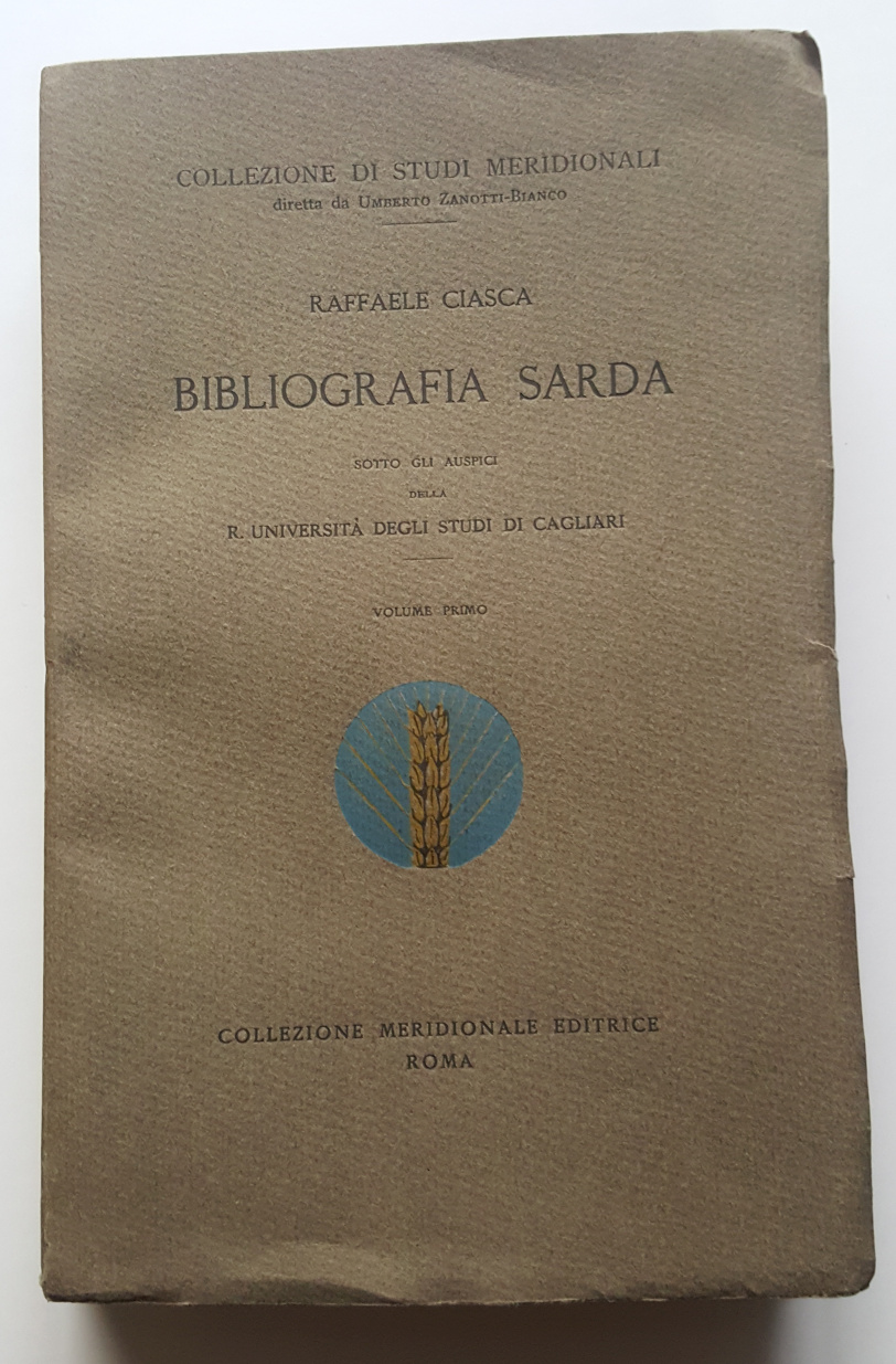 Bibliografia sarda sotto gli auspici della R. Università degli Studi …