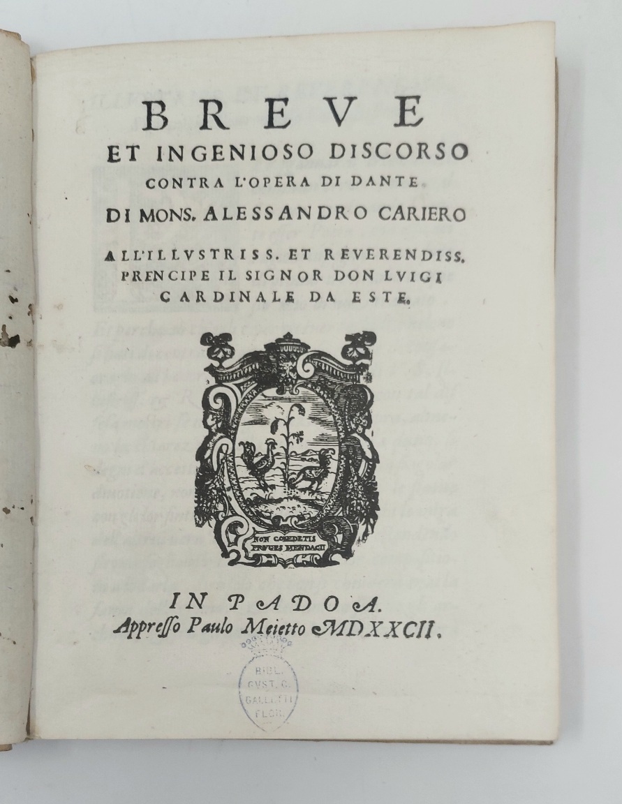 Breve et ingenioso discorso contra l'opera di Dante all'illustriss. et …