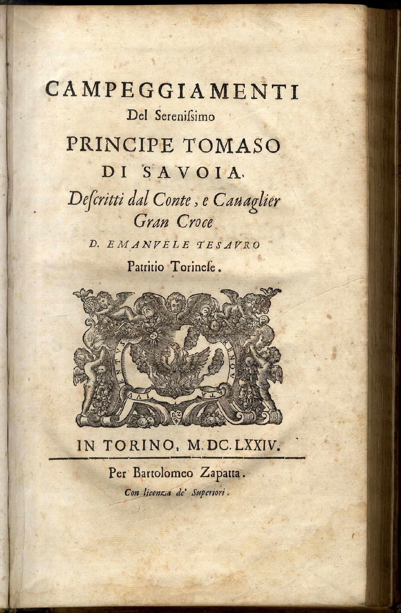 Campeggiamenti del Serenissimo Principe Tommaso di Savoia.