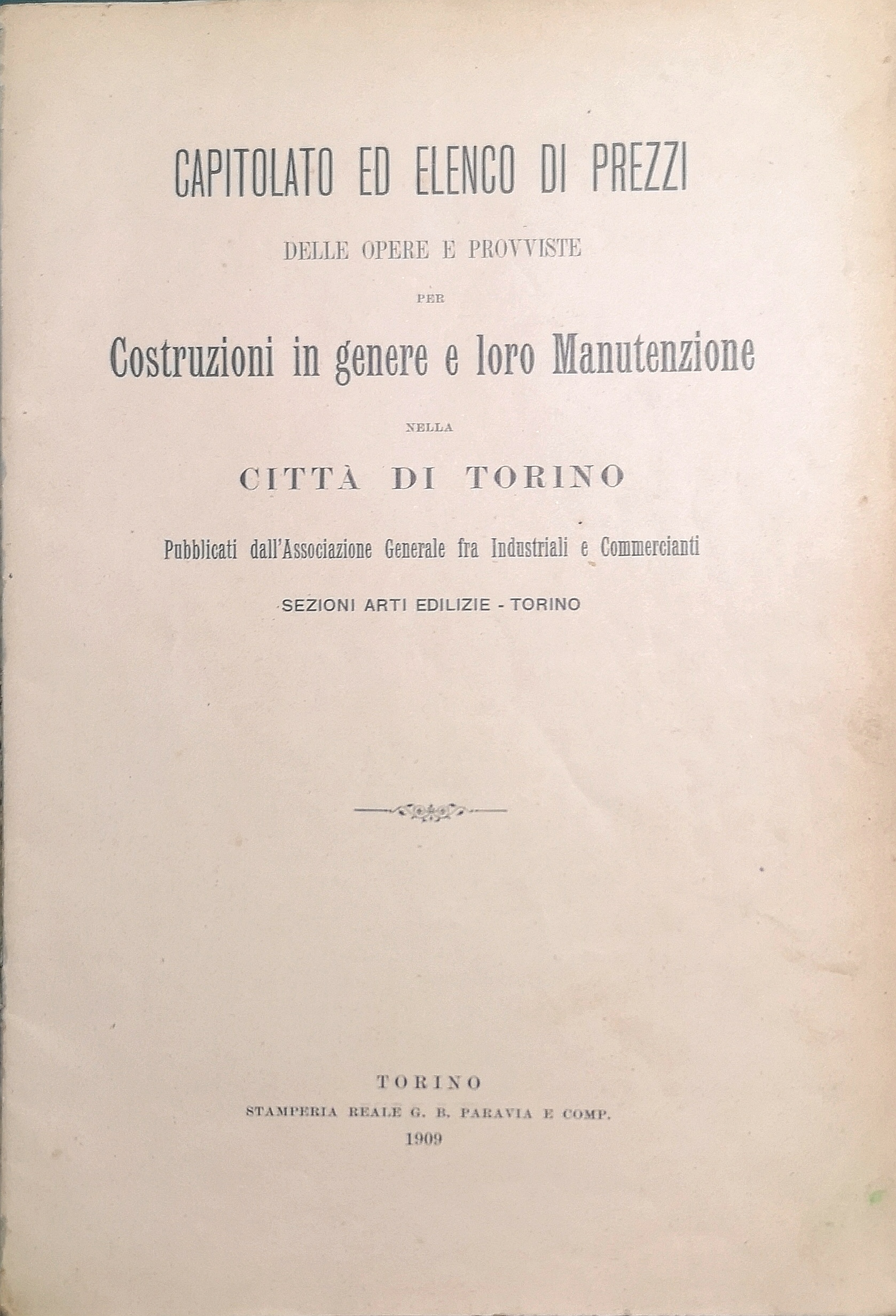 Capitolato ed elenco di prezzi delle opere e provviste per …