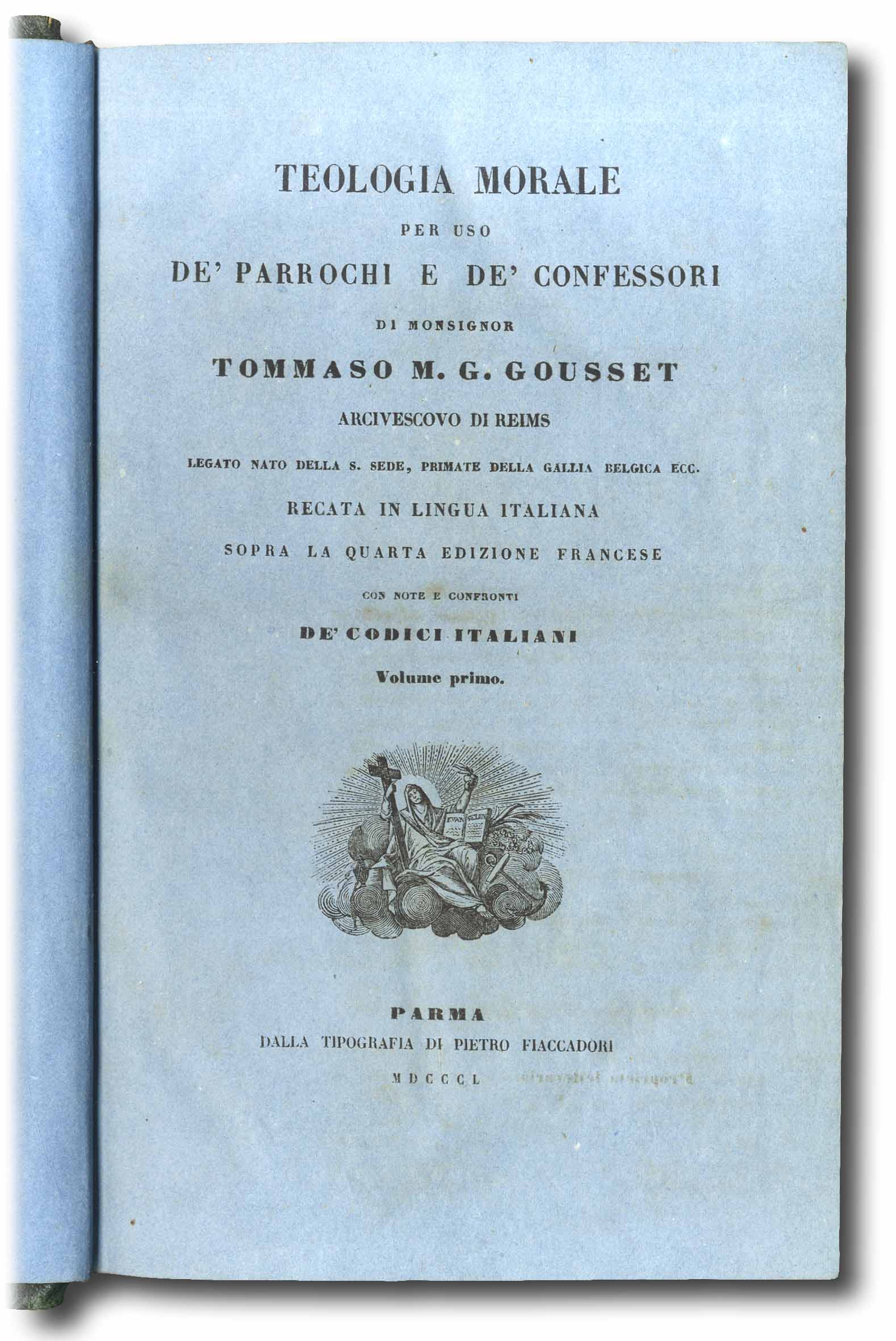[Carta Azzurra] Teologia Morale per uso de' parrochi e de' …