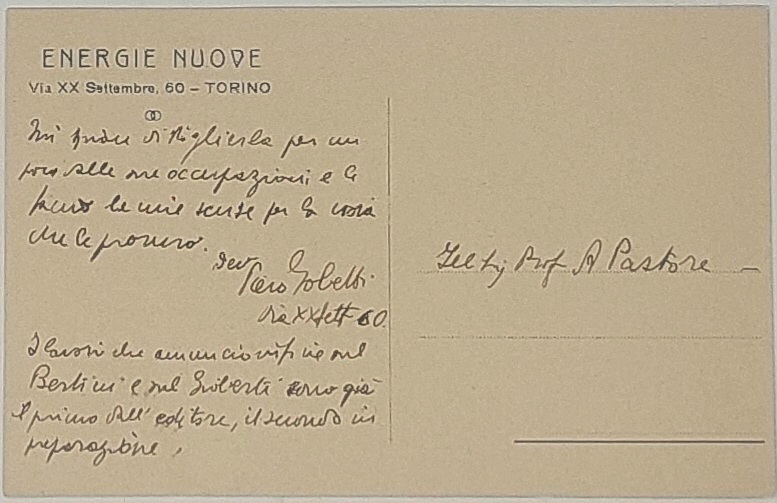 Cartolina autografa indirizzata a ''Illustriss. Prof. R. Pastore''.