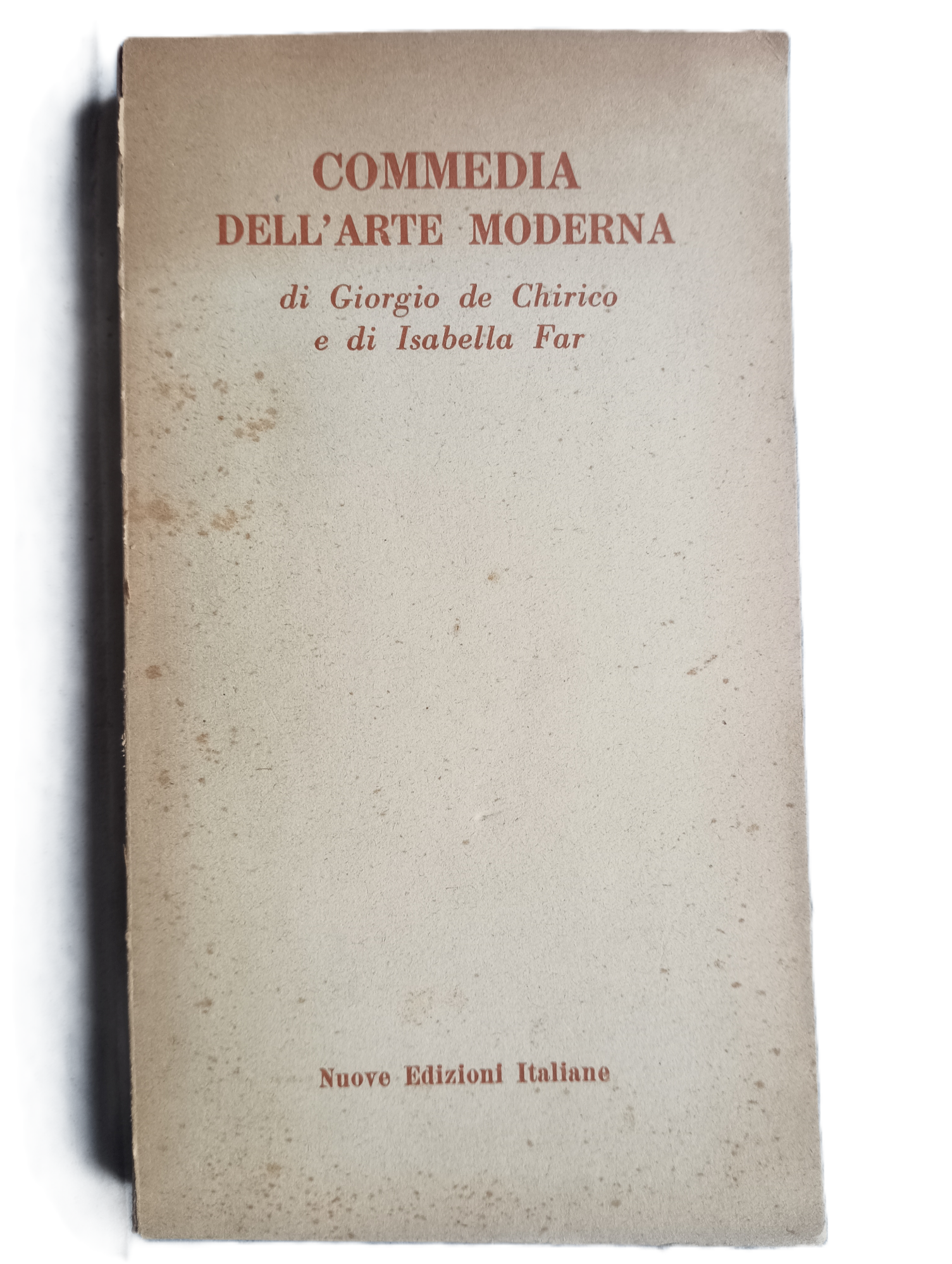 Commedia dell'arte moderna.