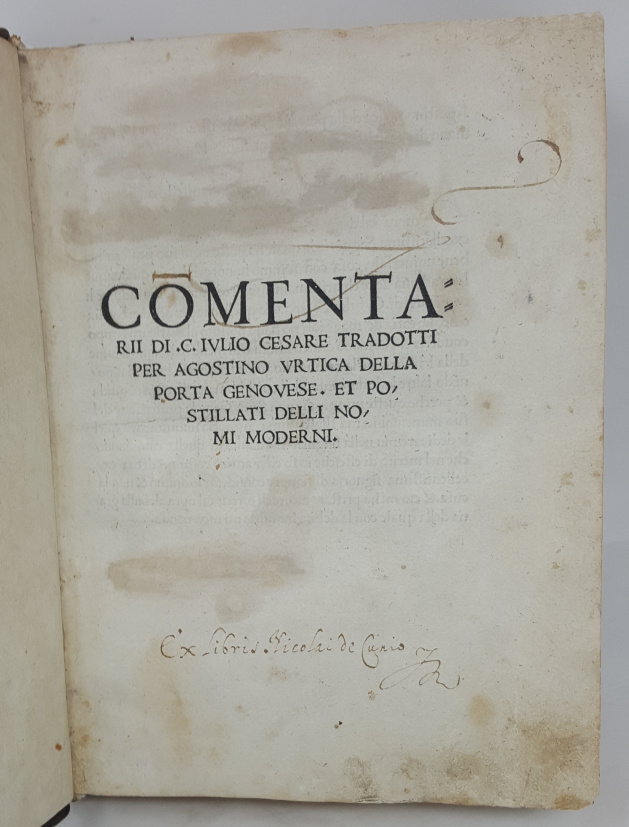 Commentarii... tradotti per Agostino Urtica della Porta, genovese. Et postillati …