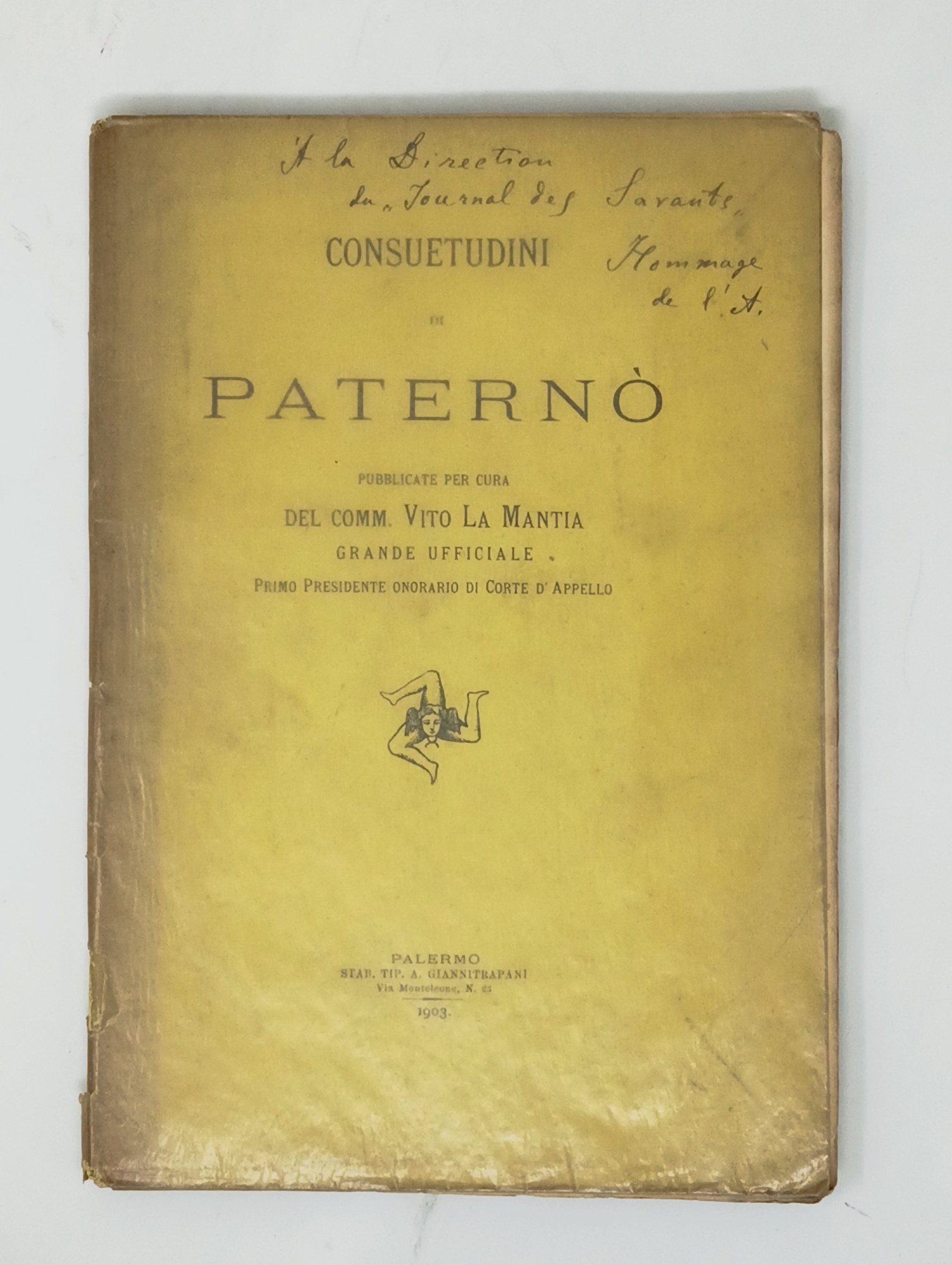 Consuetudini di Patern&amp;ograve;. Pubblicate per cura dell comm. Vito La …