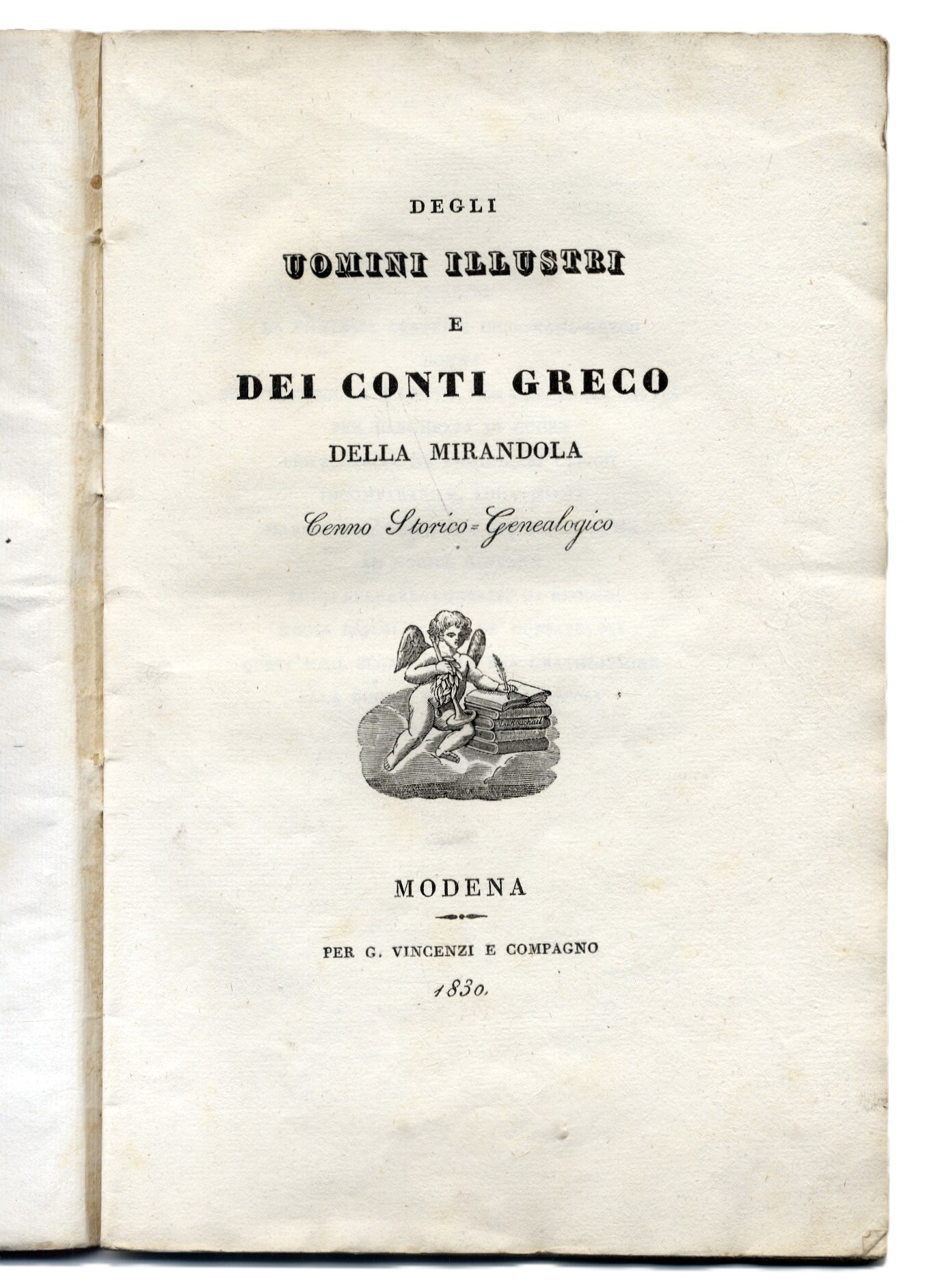 Degli uomini illustri e dei conti Greco della Mirandola. Cenno …