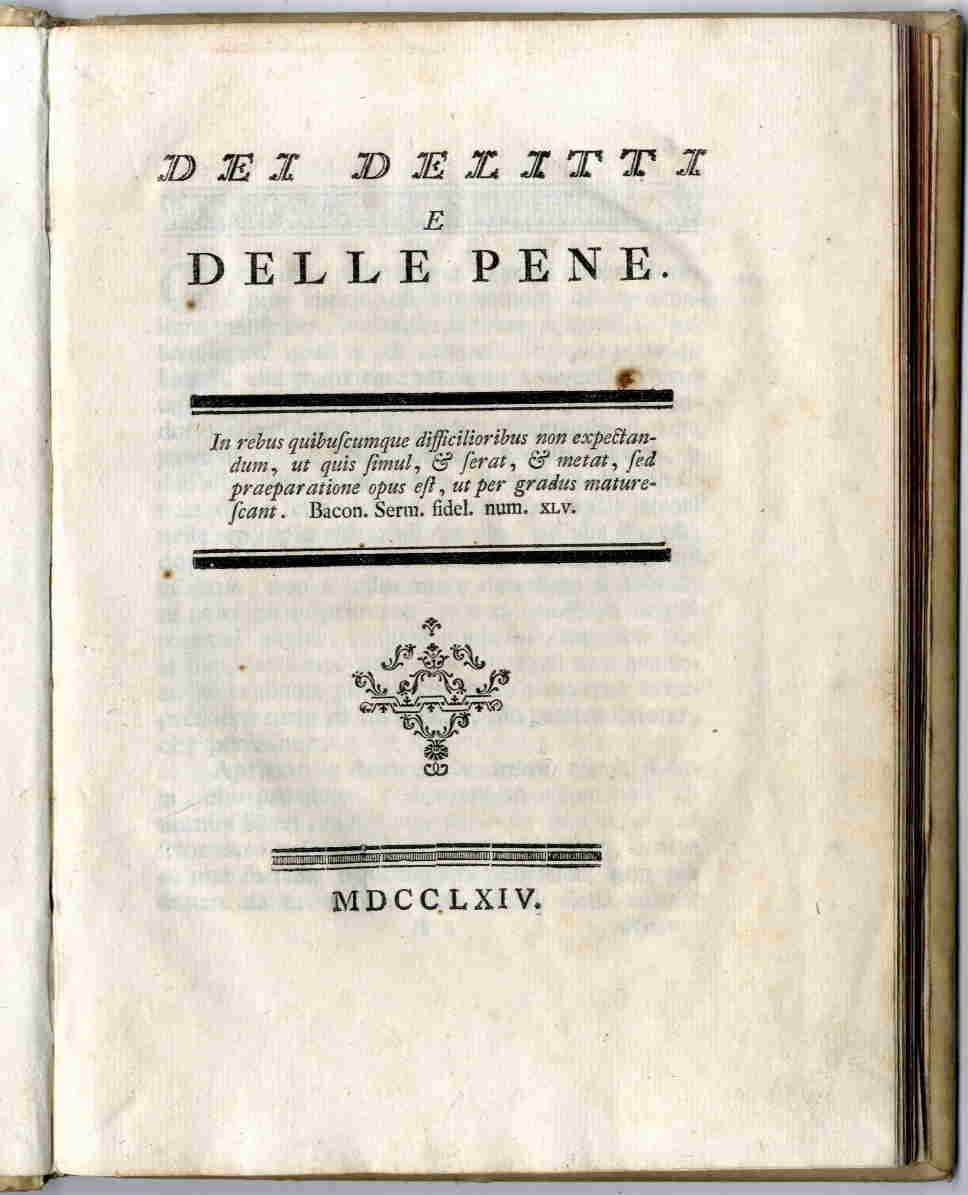Dei delitti e delle pene. MDCCLXIV.
