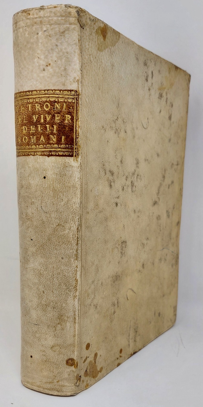 Del viver delli Romani et di conservar la Sanit&amp;agrave;. Libri …