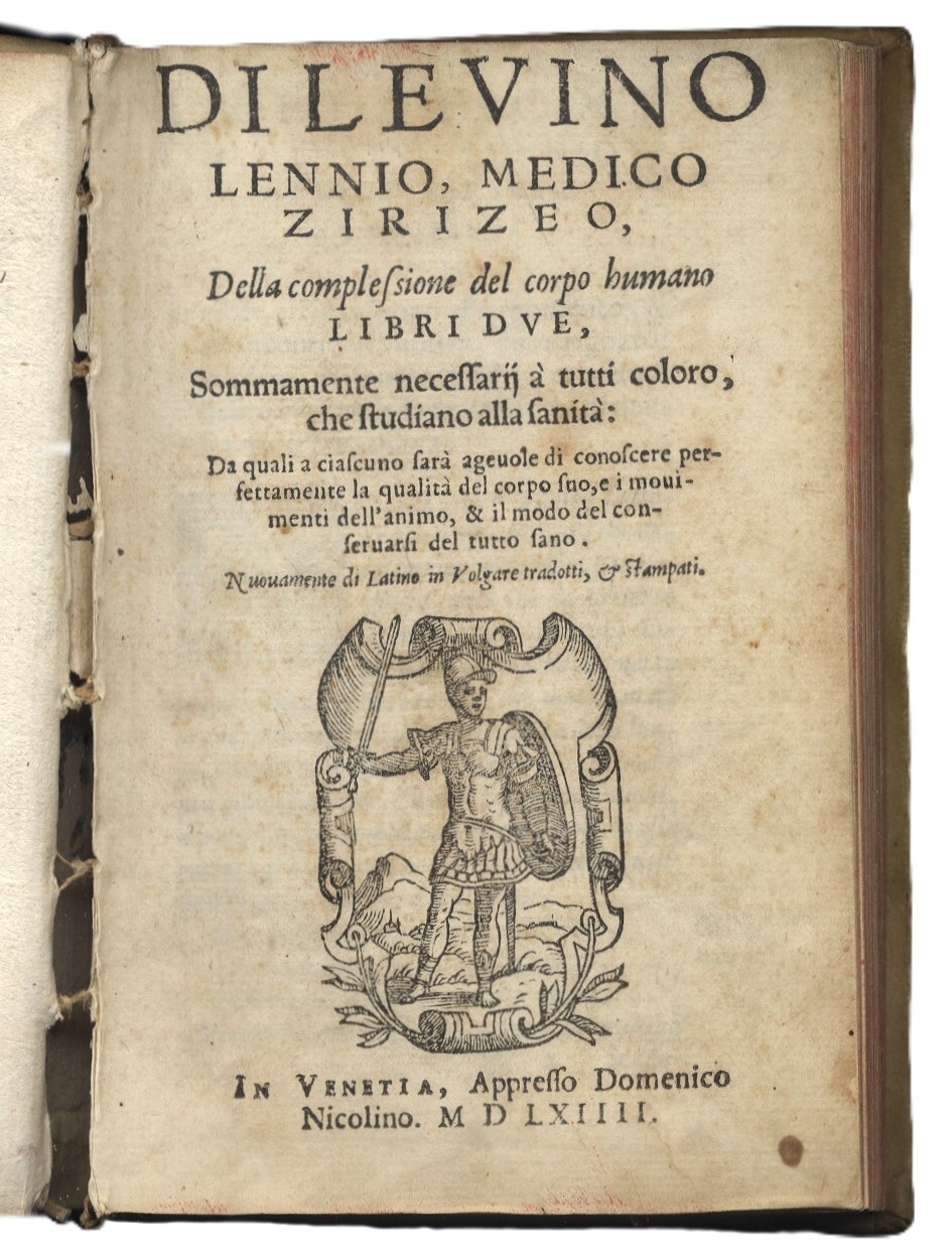 Della complessione del Corpo Humano libri due, sommamente necessarij, a …