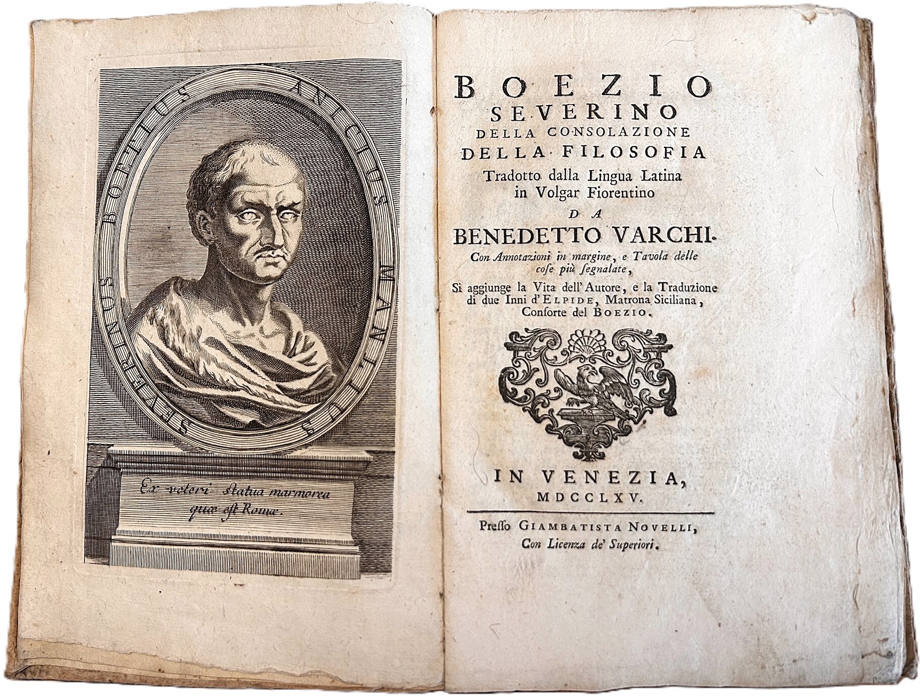 Della Consolazione della Filosofia. Tradotto dalla lingua latina in volgar …