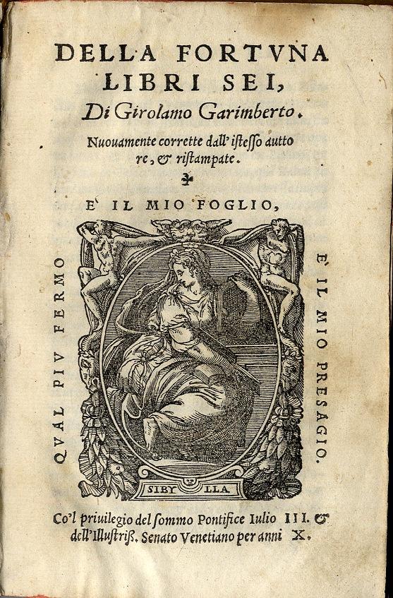 Della fortuna libri sei. Nuovamente corrette.