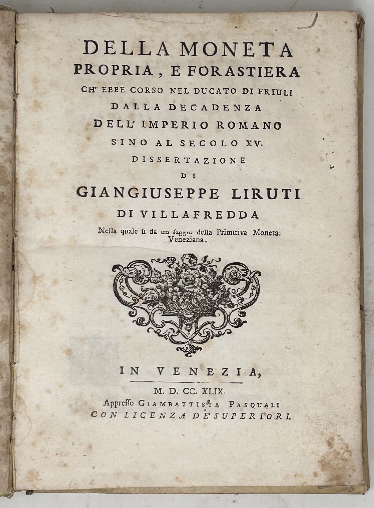 Della moneta propria, e forastiera ch'ebbe corso nel ducato di …