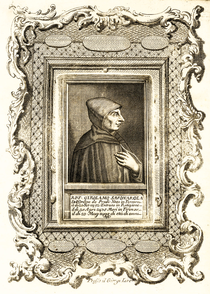 Della storia del padre Girolamo Savonarola da Ferrara domenicano della …