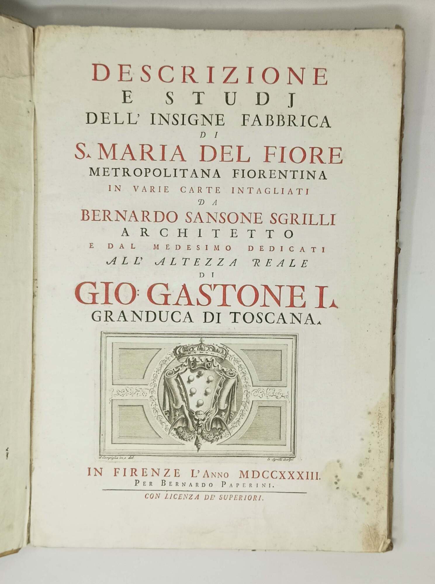 Descrizione e studi dell'insigne fabbrica di S. Maria del Fiore …