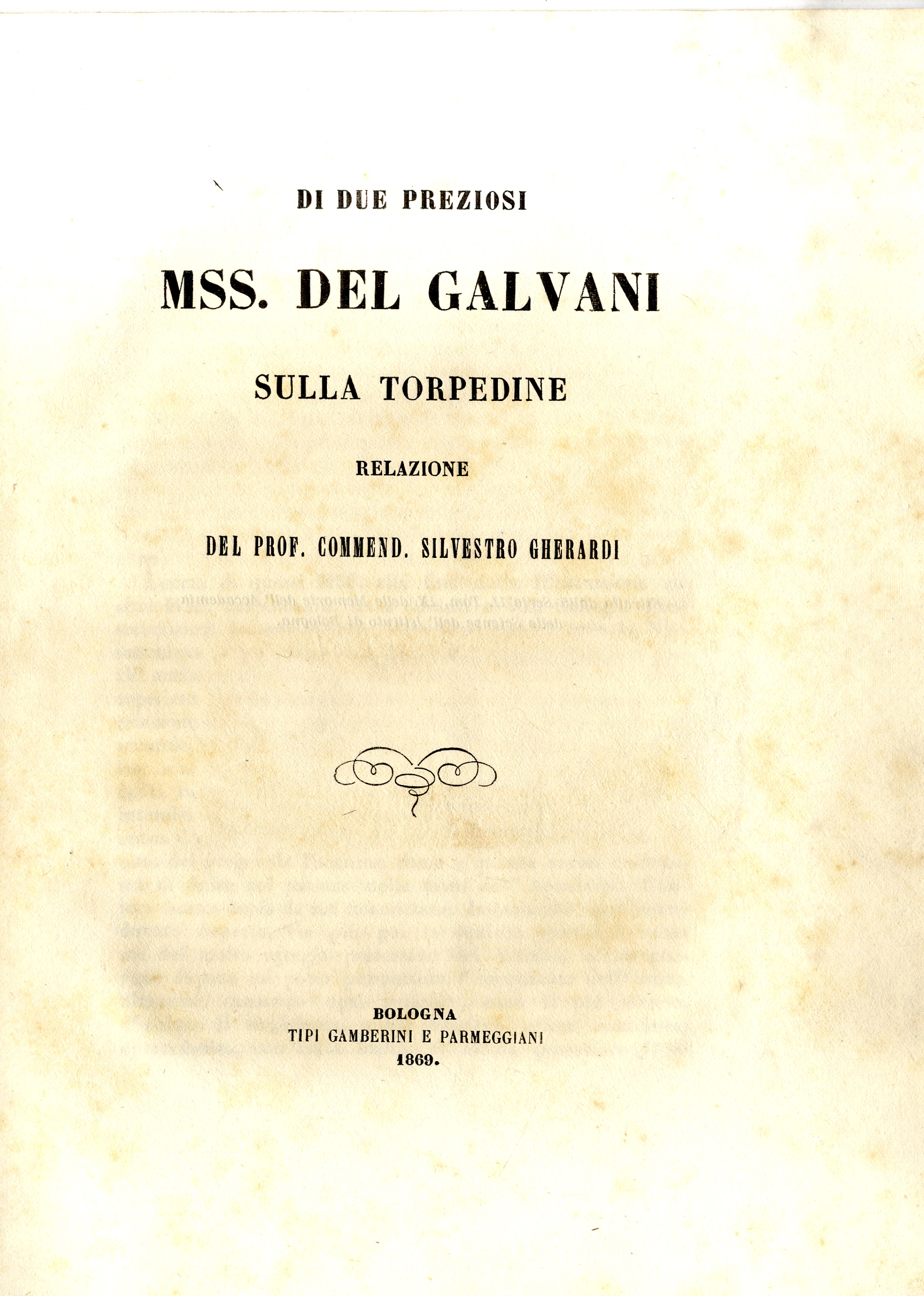 Di due preziosi manoscritti del Galvani sulla torpedine