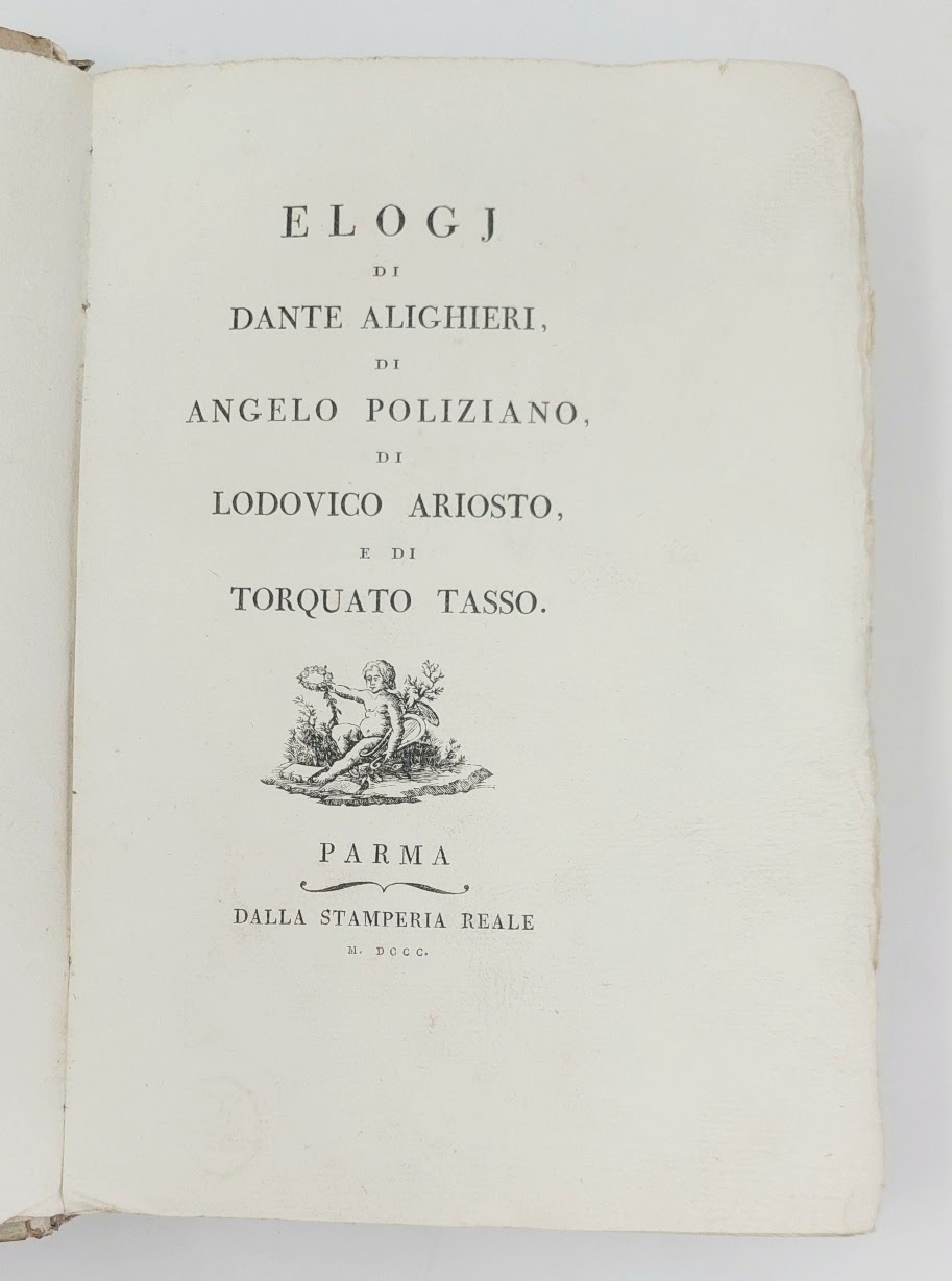 Elogi di Dante Alighieri, di Angelo Poliziano, di Lodovico Ariosto, …