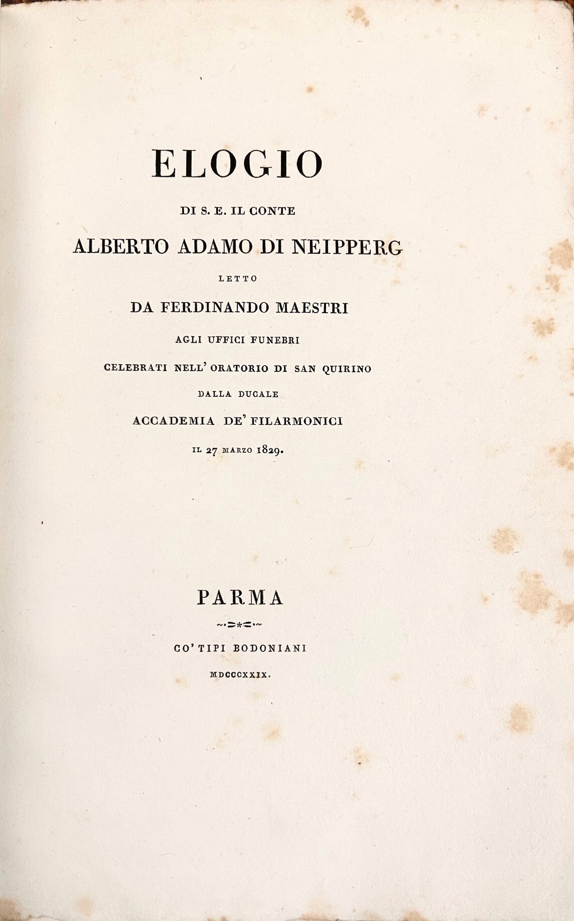 Elogio Di Sua Eccellenza Il Conte Alberto Adamo Di Neipperg …