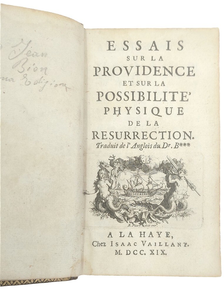 Essais sur la Providence et la possibilit&amp;eacute; physique de la …