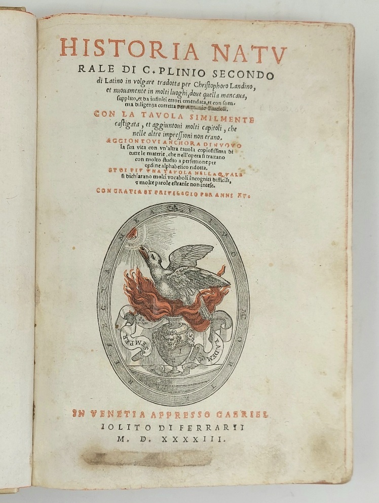 Historia Naturale di C. Plinio Secondo, di latino in volgare …