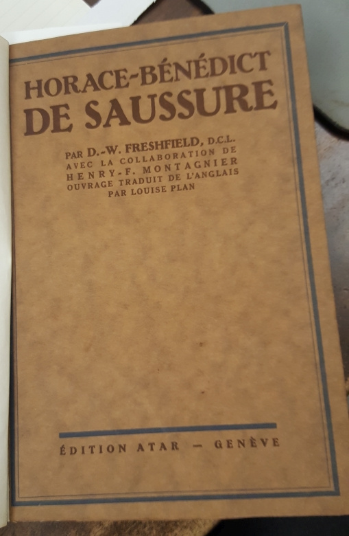 Horace-Bénédict de Saussure. Avec la collaboration de Henry F. Montagnier. …