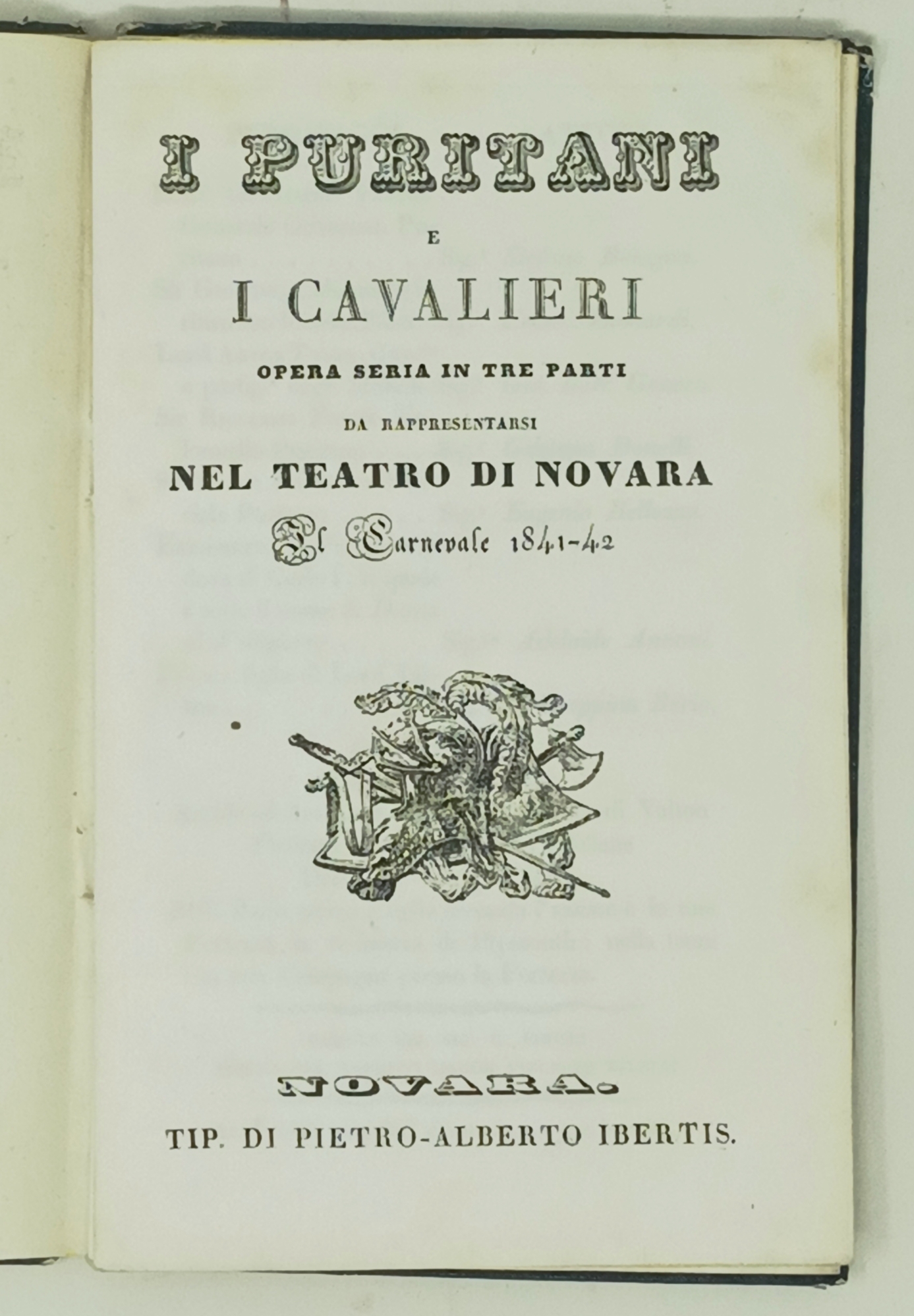 I puritani e i cavalieri- &amp;nbsp;opera seria in tre parti …