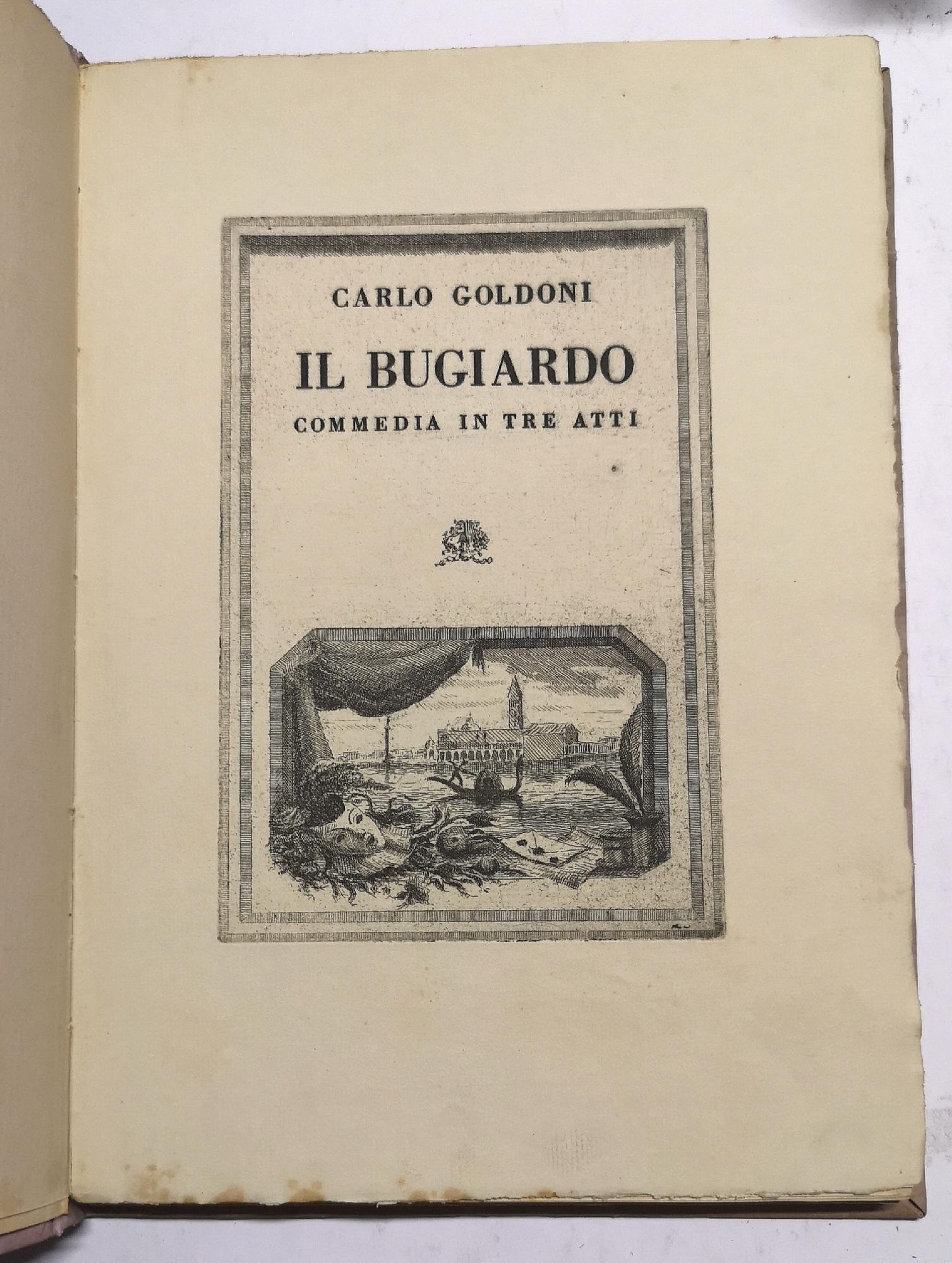 Il Bugiardo. Commedia in tre atti.&amp;nbsp;