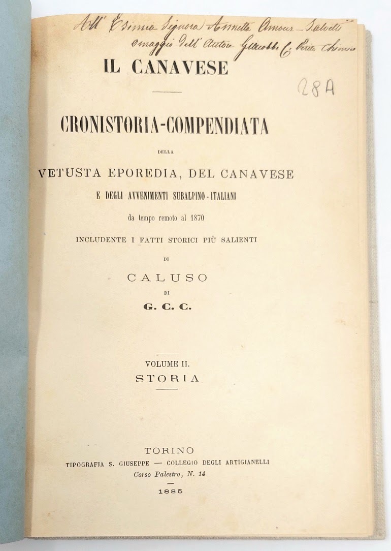 Il Canavese: Caluso cronistorico-corografico nei suoi rapporti colla storia della …