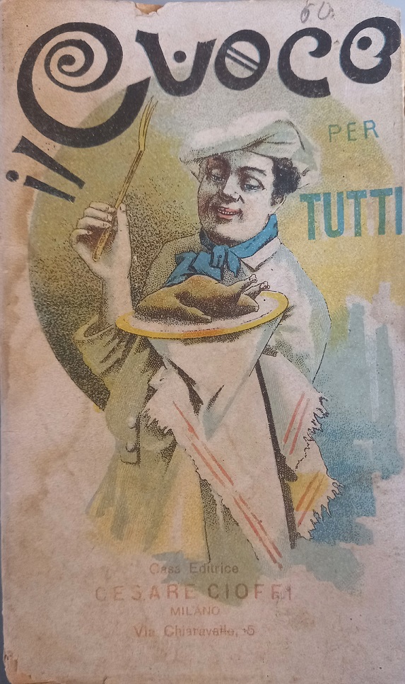 Il cuoco per tutti ossia l'arte di ben cucinare con …