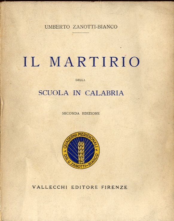 Il martirio della scuola in Calabria