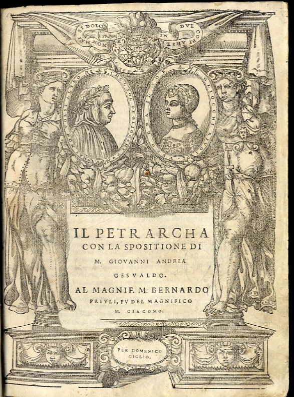 Il Petrarcha con la spositione di M. Giovanni Andrea Gesualdo.