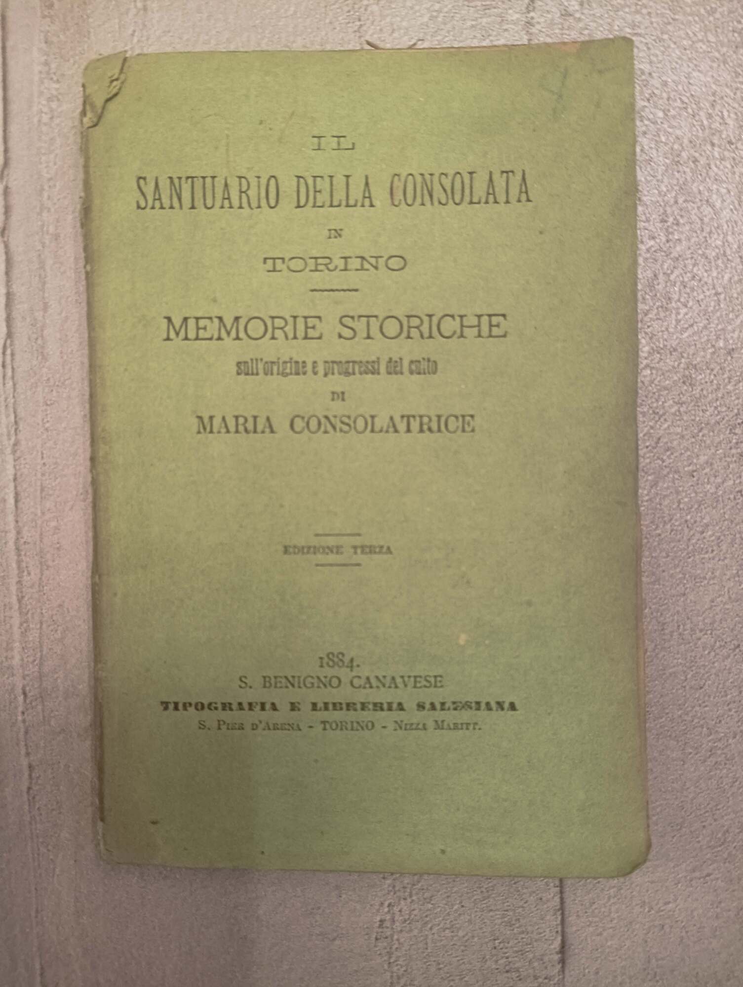 Il Santuario della Consolata in Torino - Memorie storiche sull'origine …