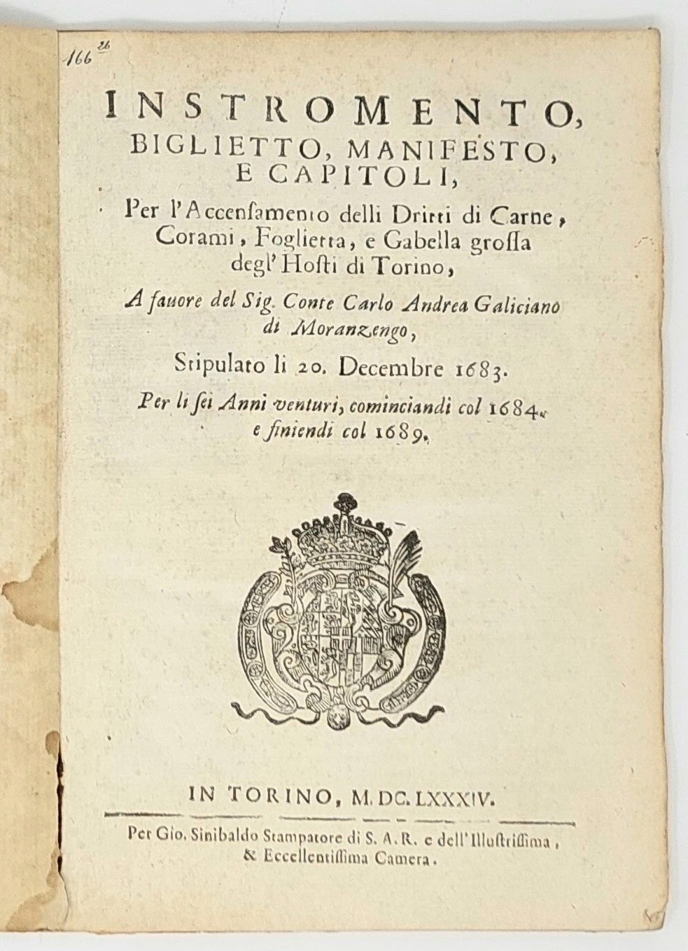 INSTROMENTO, BIGLIETTO, MANIFESTO, E CAPITOLI, per l'accensamento delli dritti di …
