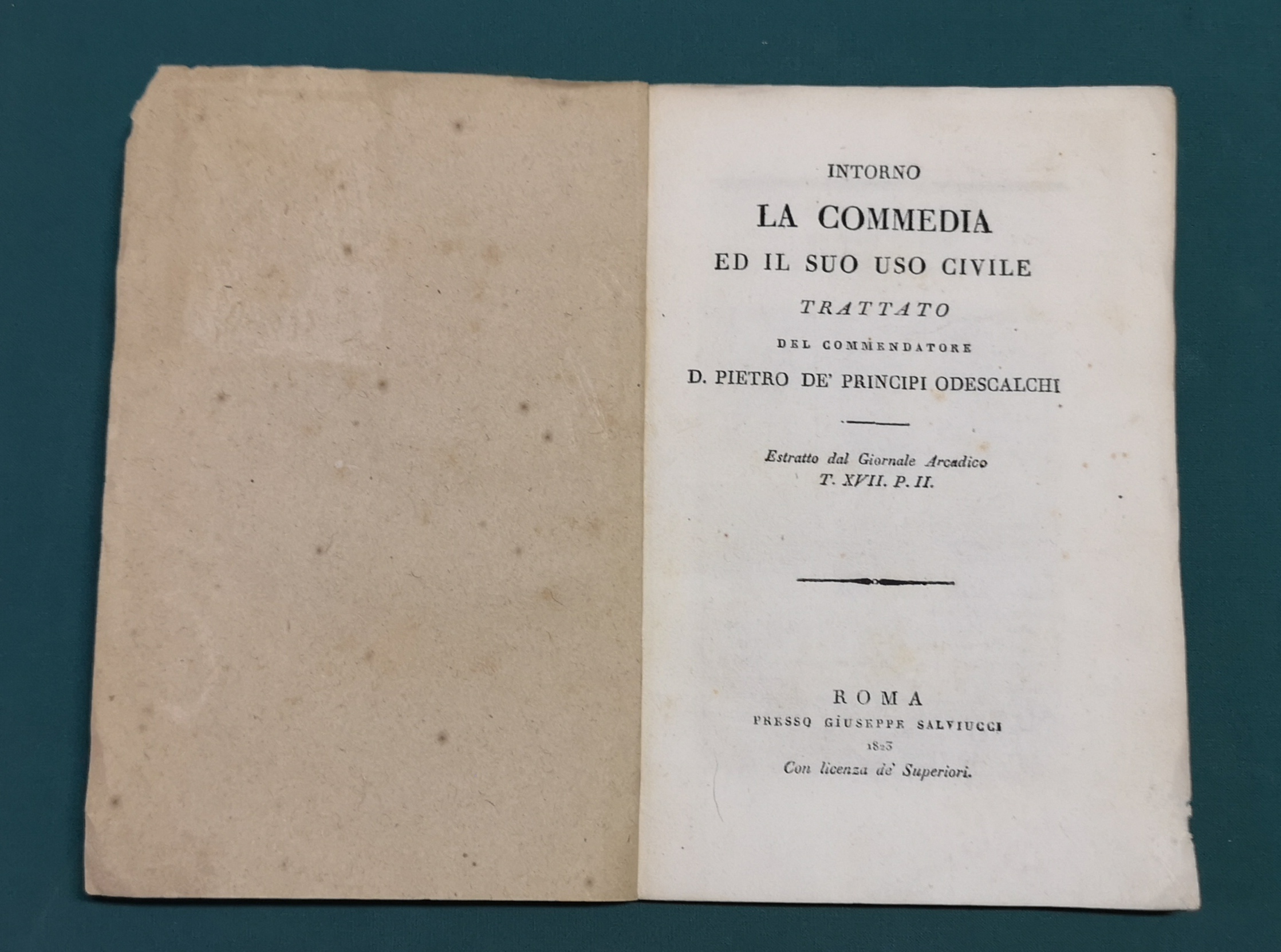 Intorno la commedia ed il suo uso civile. Trattato.