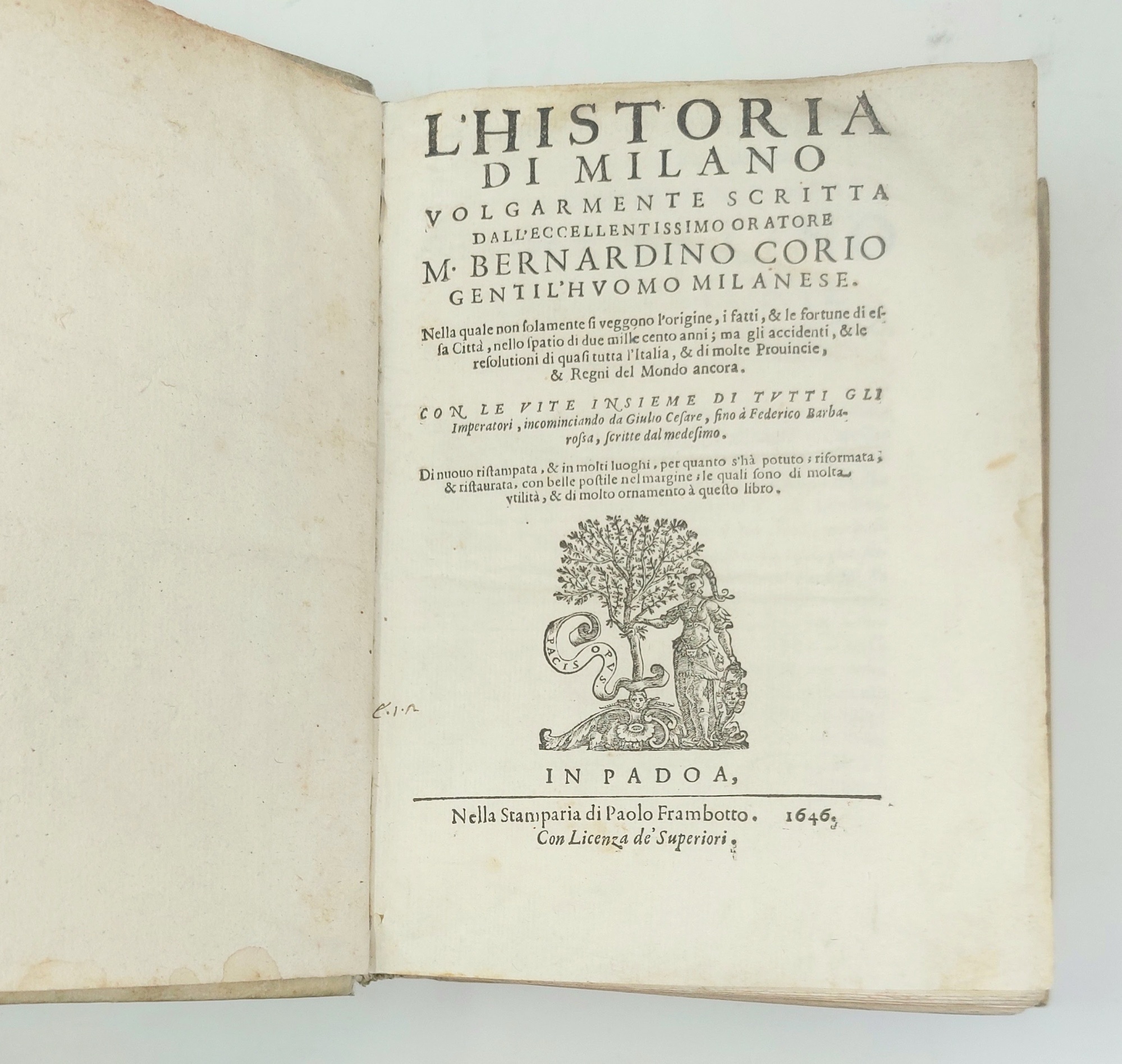 L'Historia di Milano, volgarmente scritta... nella quale non solamente si …