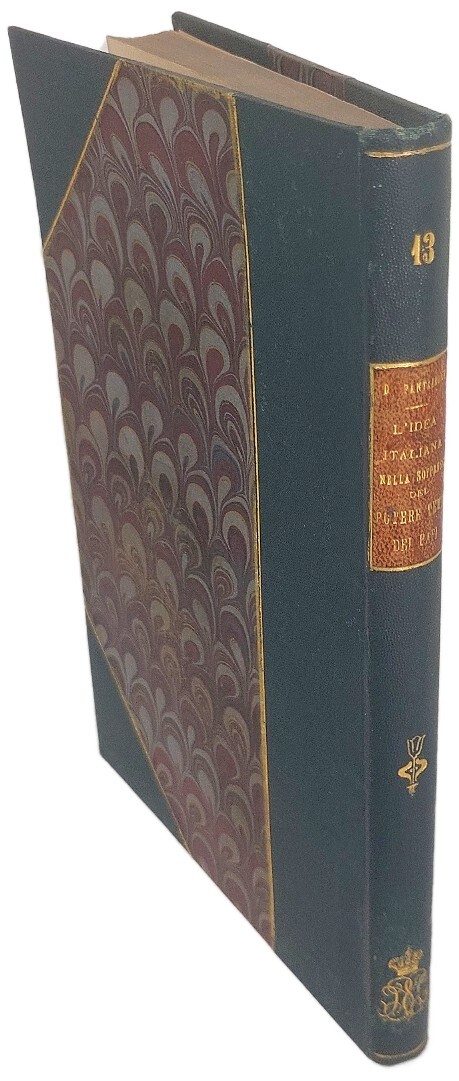 L'Idea Italiana sulla soppressione del Potere Temporale dei Papi. Con …