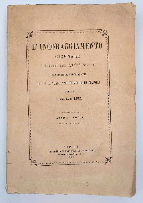 L'incoraggiamento. Giornale di chimica e di scienze affini, d'industrie edi …