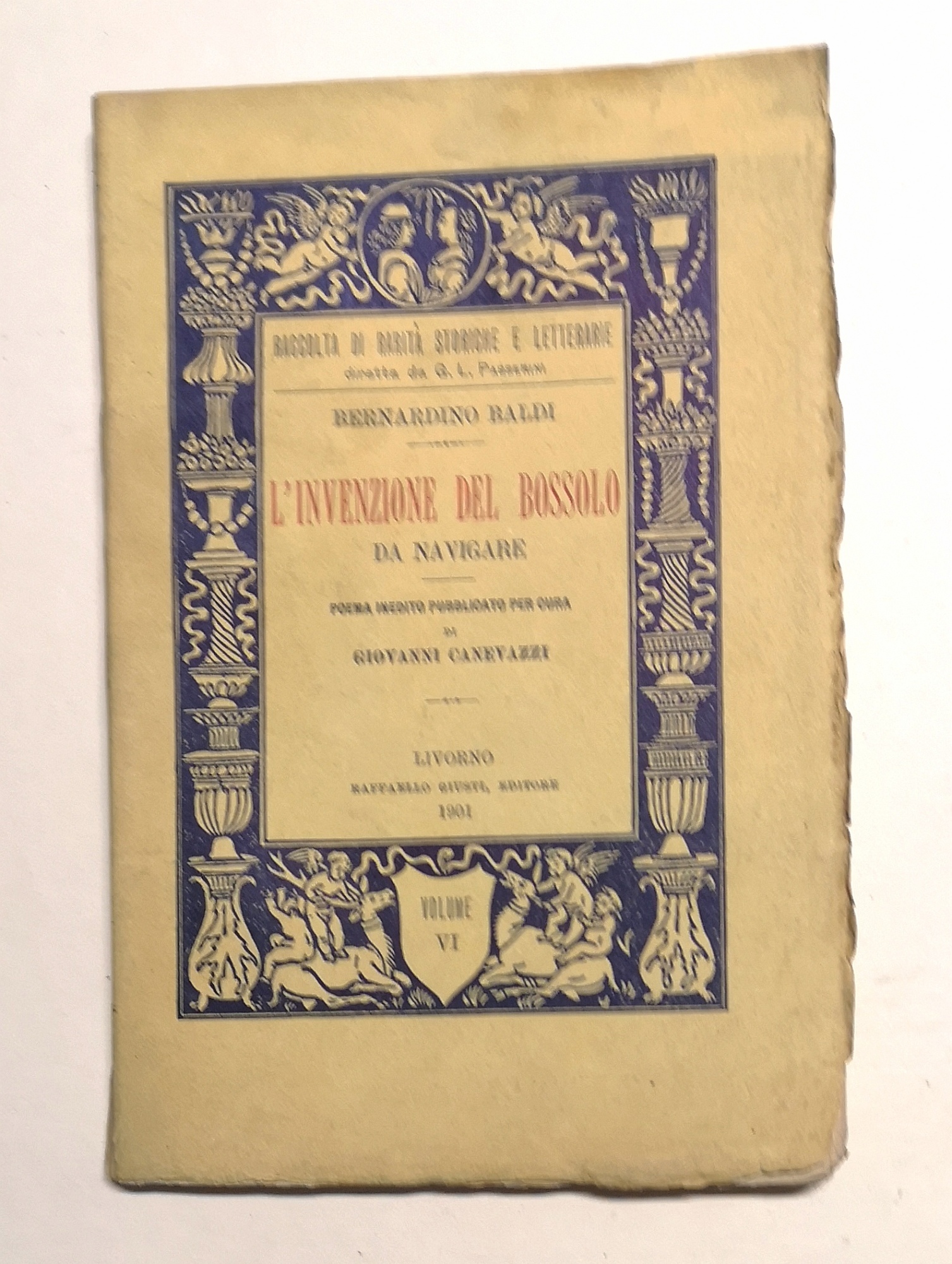 L'invenzione del bossolo da navigare; poema inedito pubblicato per cura …