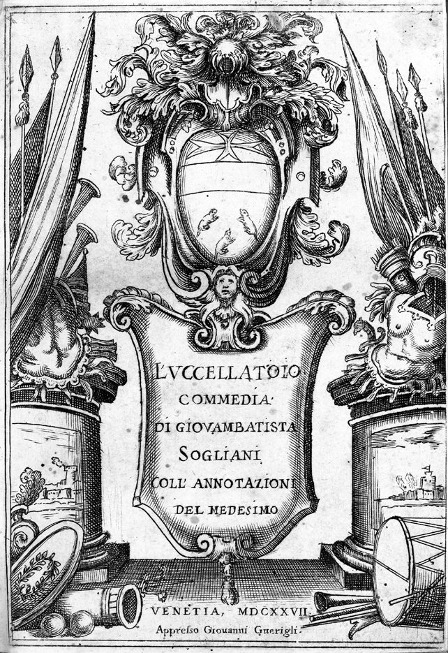 L'Uccellatoio. Commedia di G.B. Sogliani.