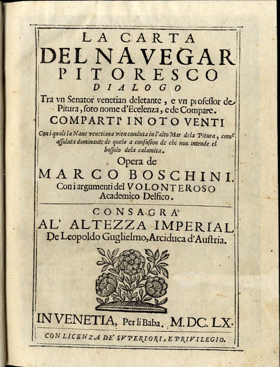La carta del navegar pittoresco.&amp;nbsp;Dialogo tra un Senator venetian deletante, …