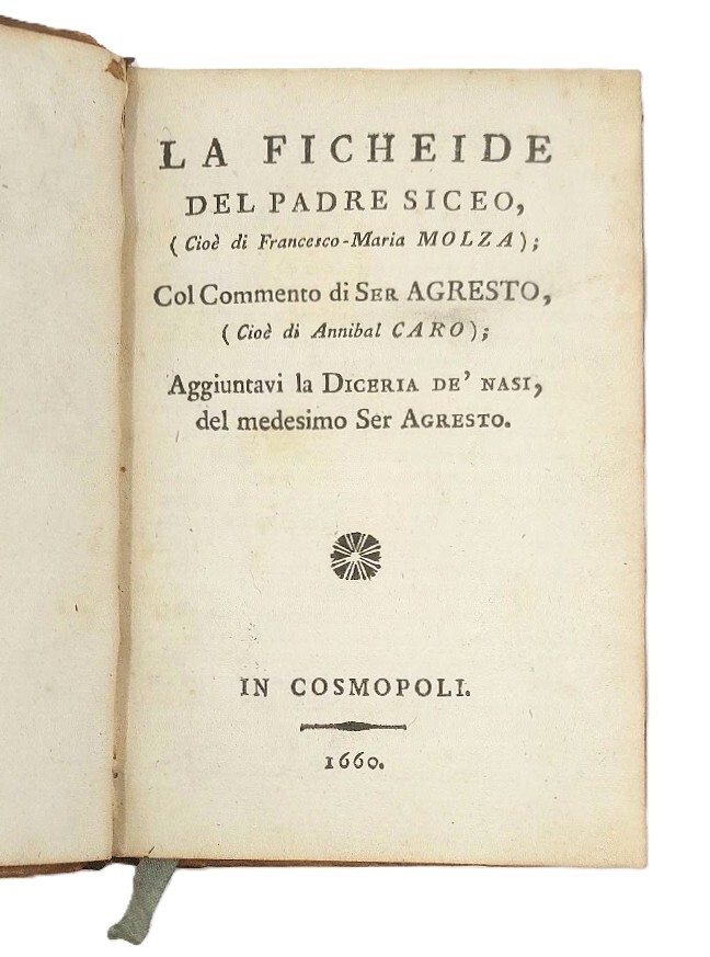 La Ficheide del Padre Siceo (cio&amp;egrave; Fr. M. Molza). Col …