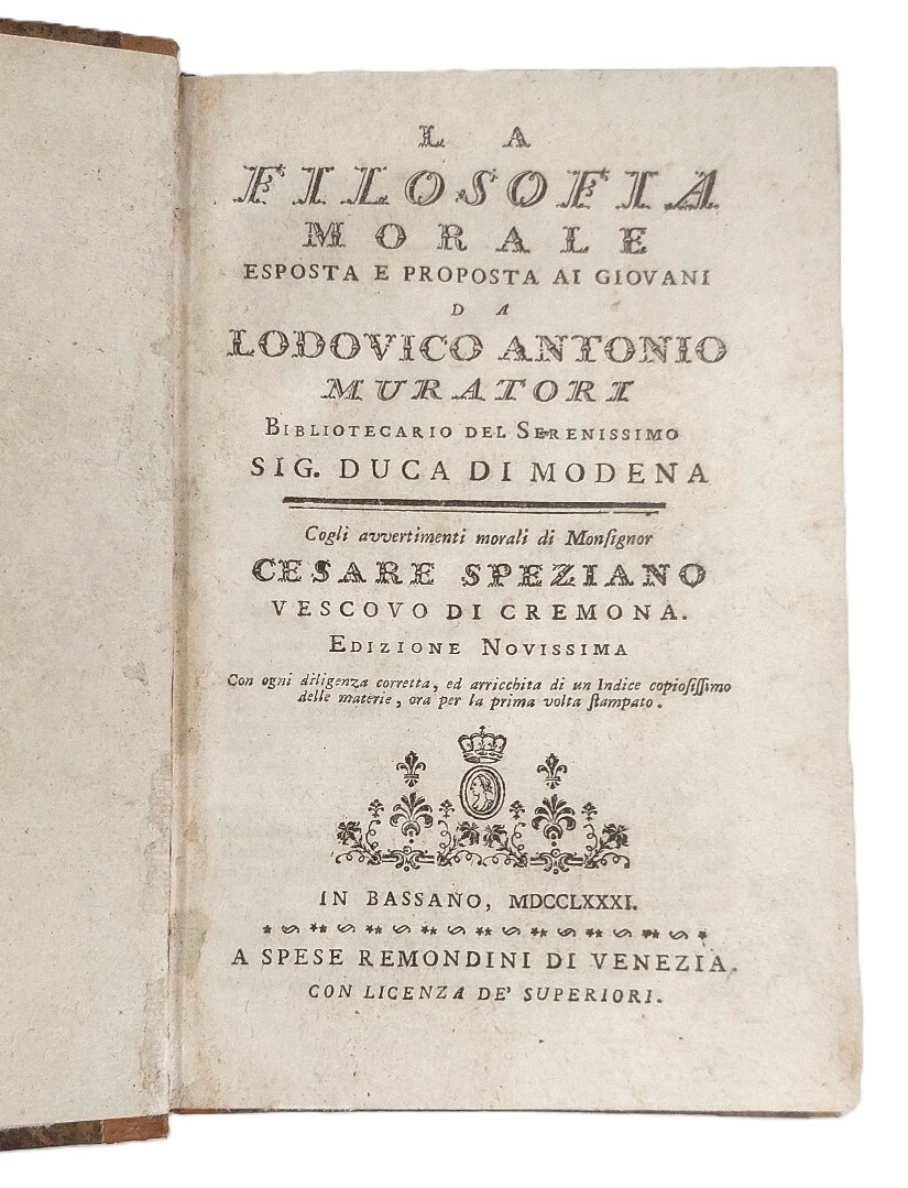 La filosofia morale esposta e proposta ai giovani.&amp;nbsp;Con gli avvertimenti …