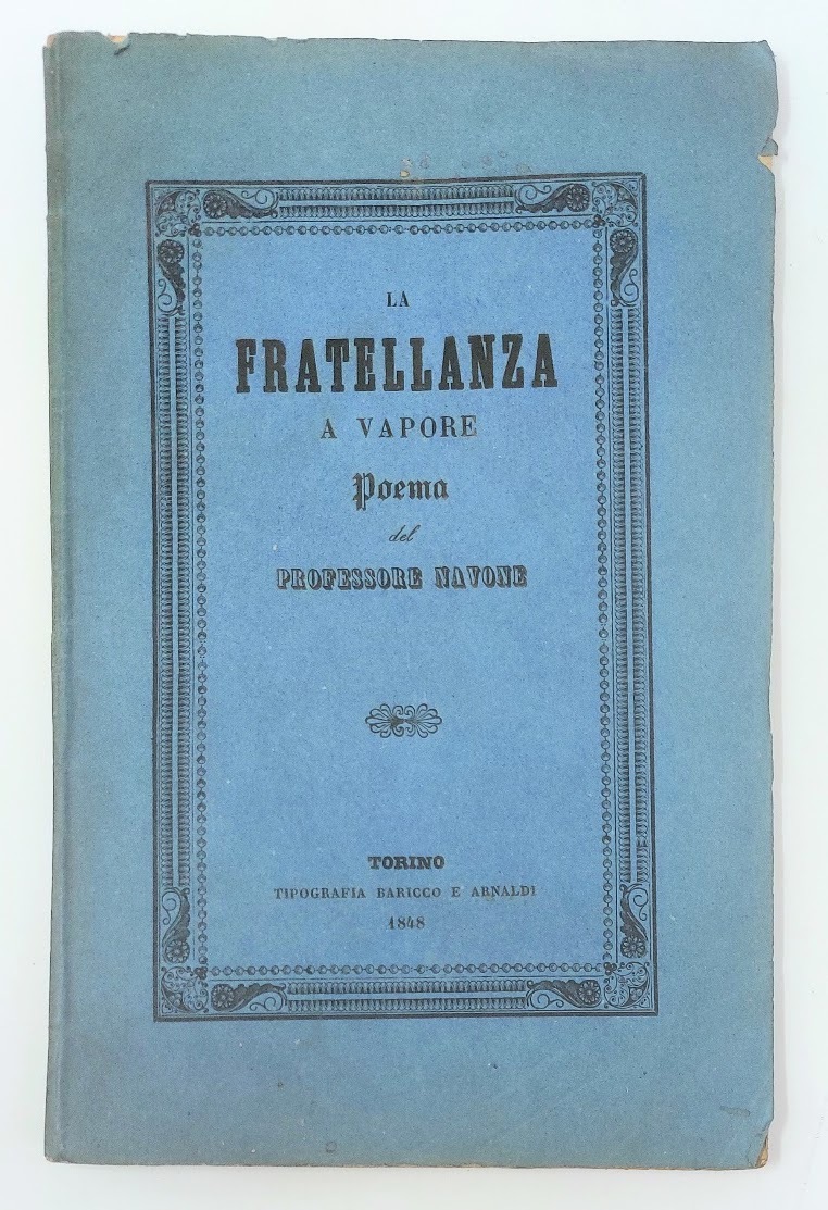 La Fratellanza a Vapore. Poema.&amp;nbsp;