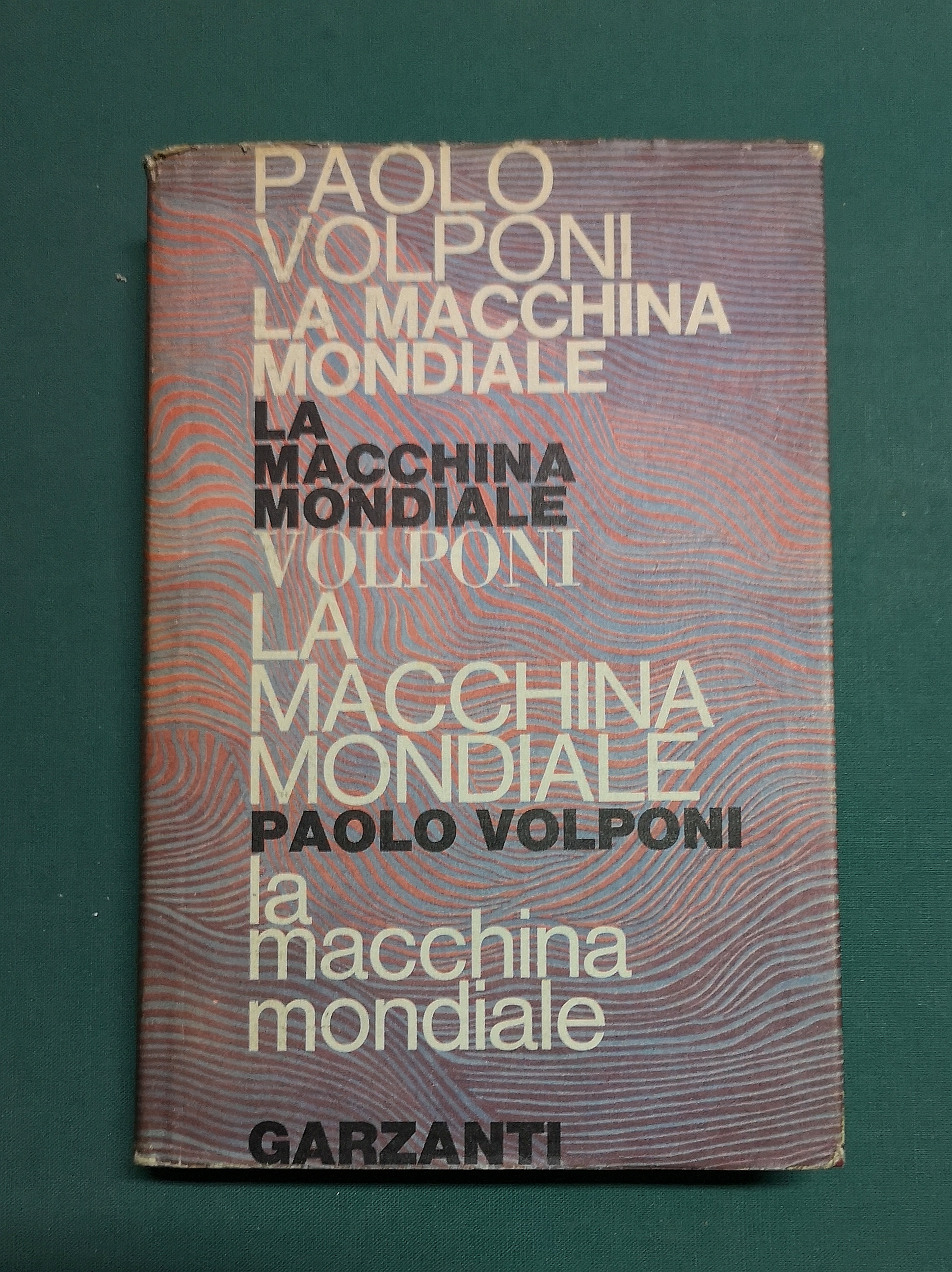 La macchina mondiale.