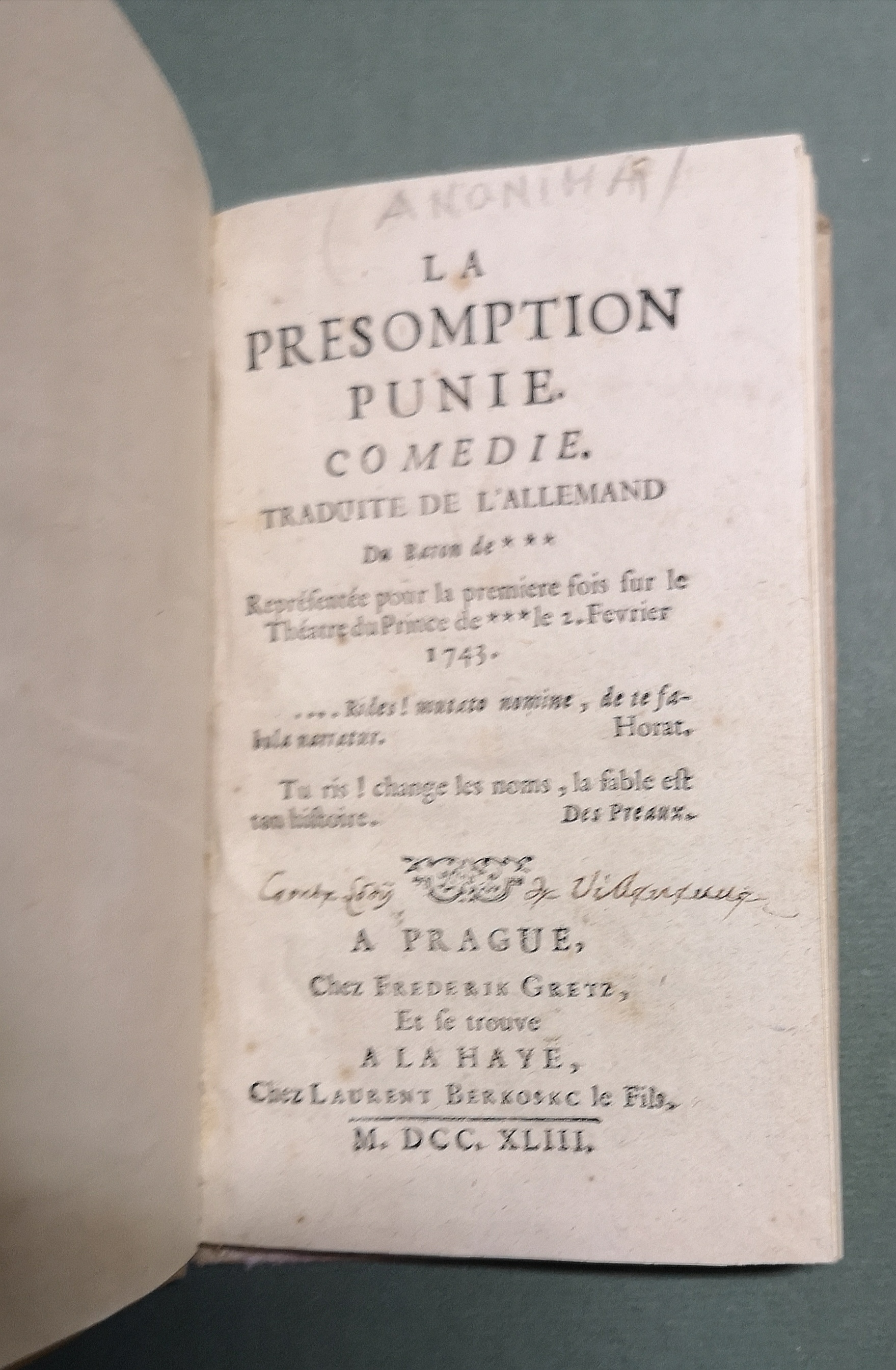 LA PRESOMPTION PUNIE. Comédie. Traduite de l'allemand du Baron de***