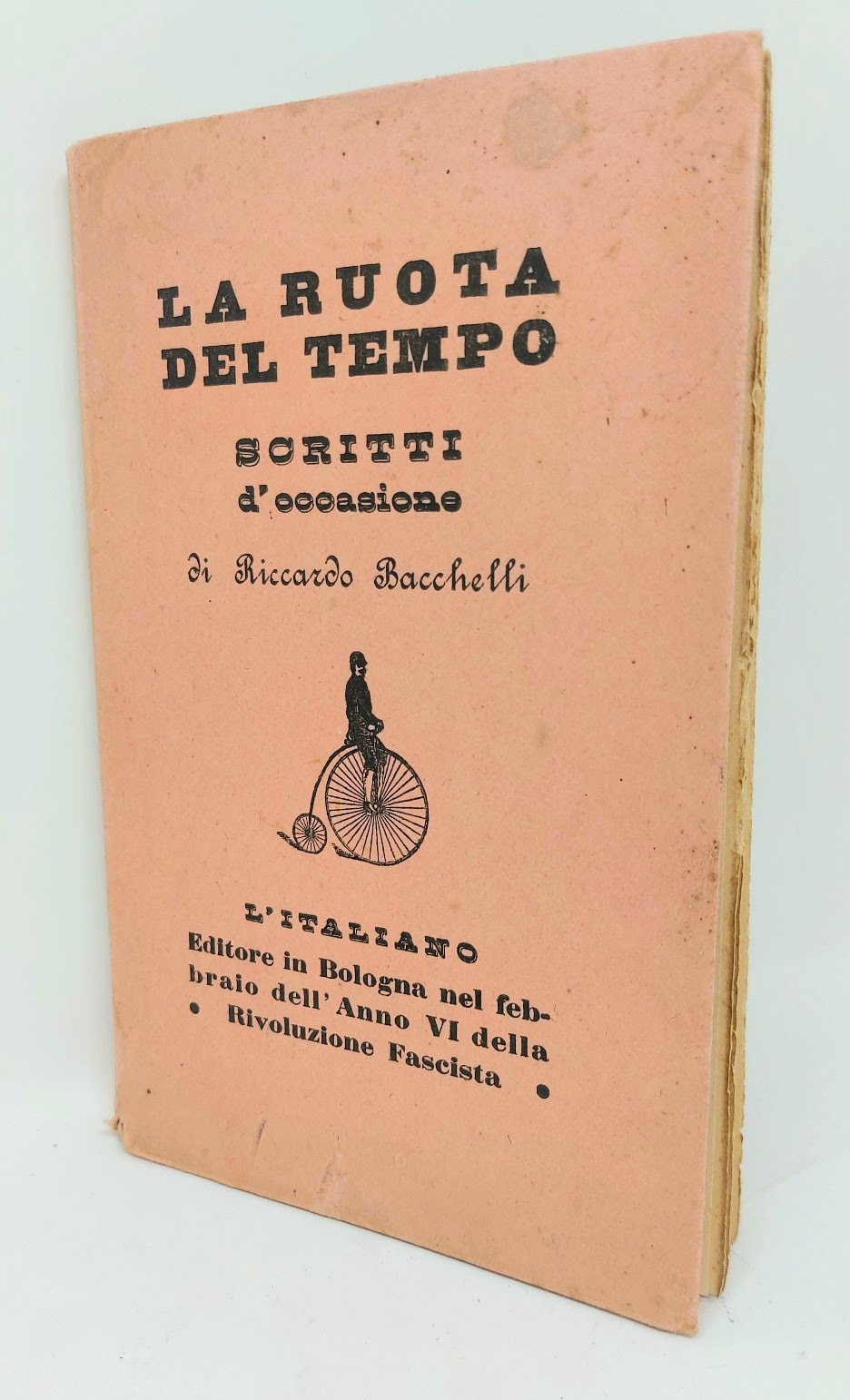 La ruota del tempo. Scritti d' occasione